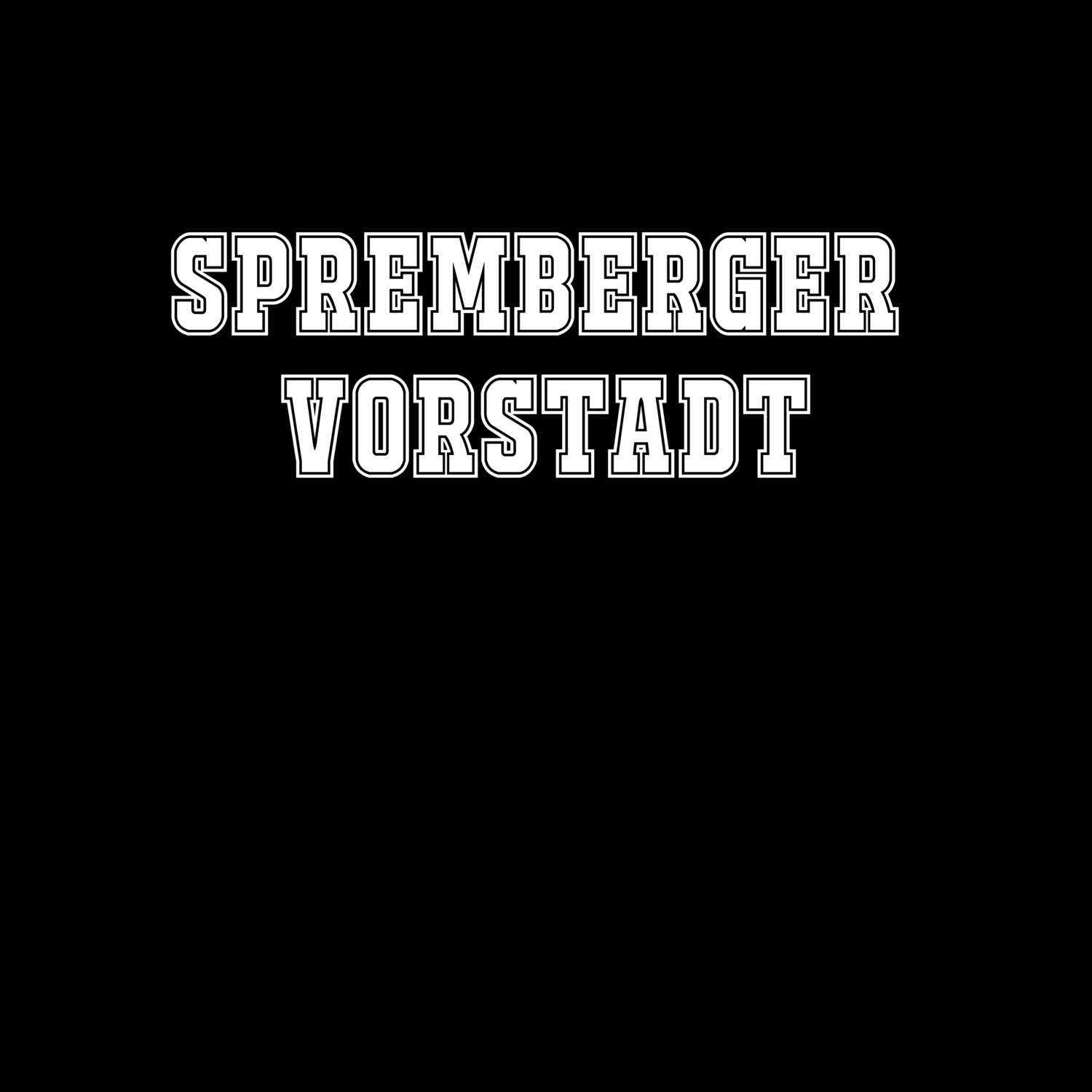 Spremberger Vorstadt T-Shirt »Classic«