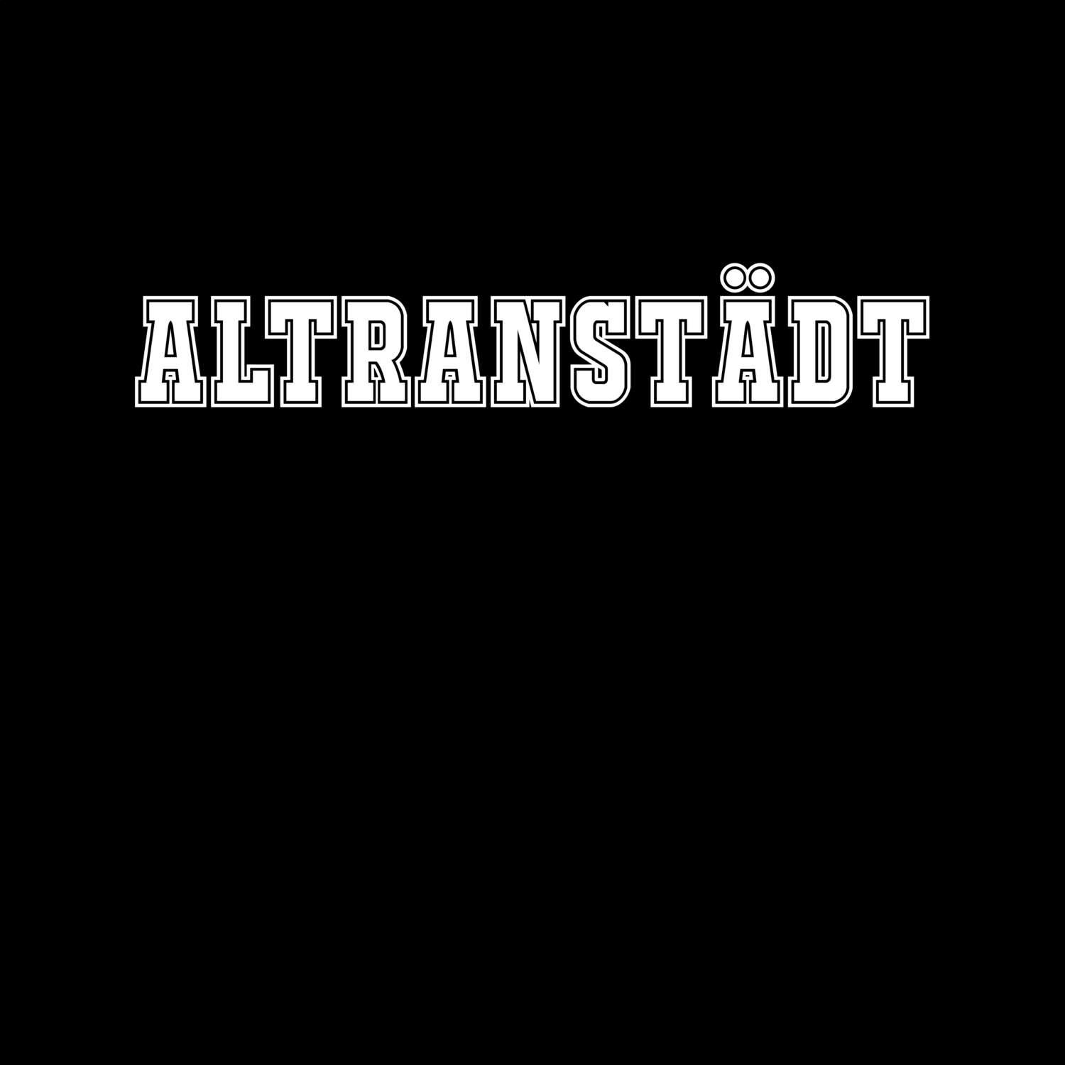 Altranstädt T-Shirt »Classic«