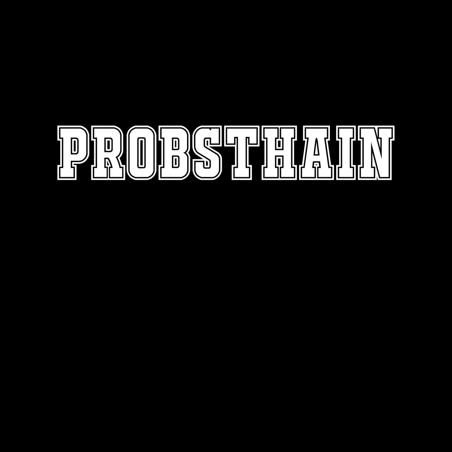 Probsthain T-Shirt »Classic«