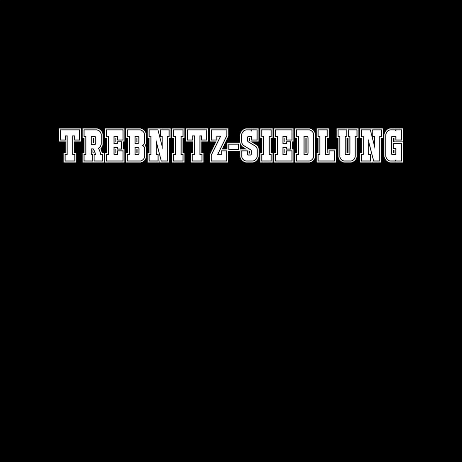 Trebnitz-Siedlung T-Shirt »Classic«