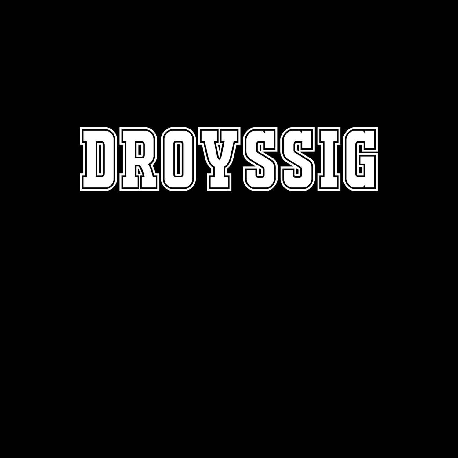 Droyßig T-Shirt »Classic«