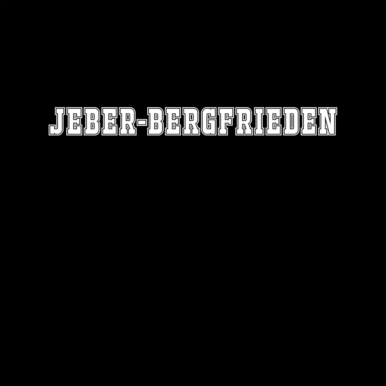 Jeber-Bergfrieden T-Shirt »Classic«