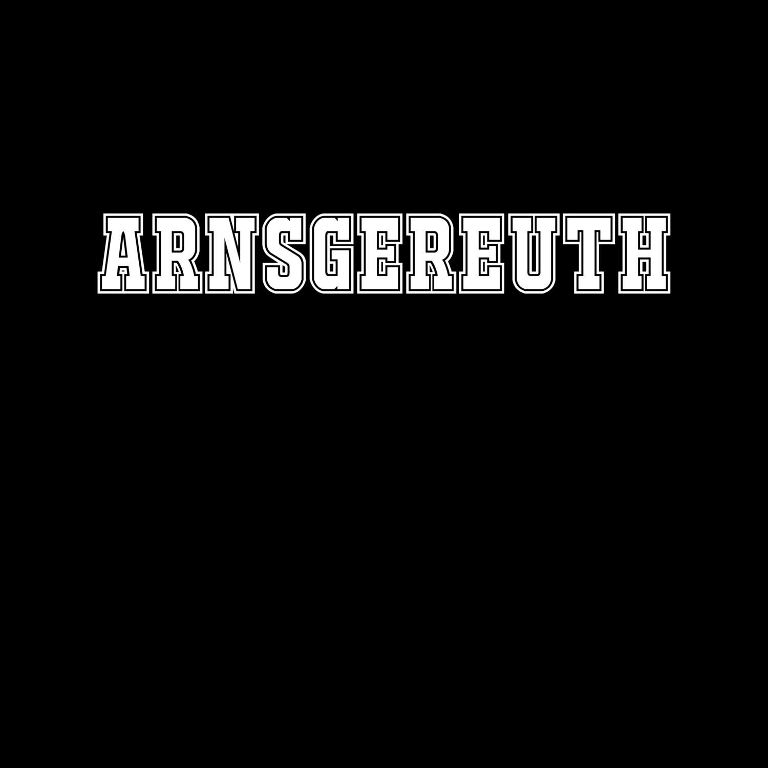 Arnsgereuth T-Shirt »Classic«