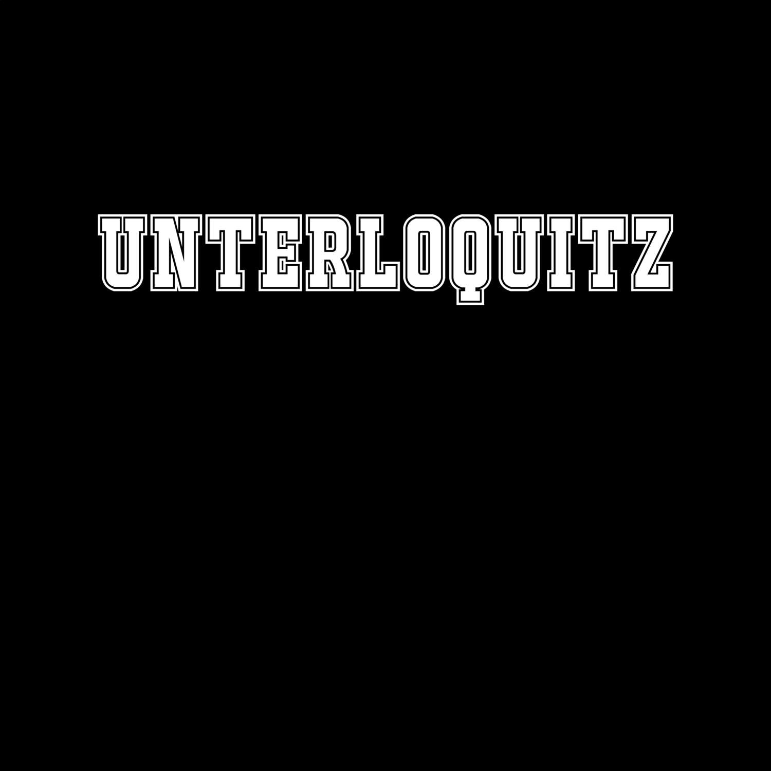 Unterloquitz T-Shirt »Classic«