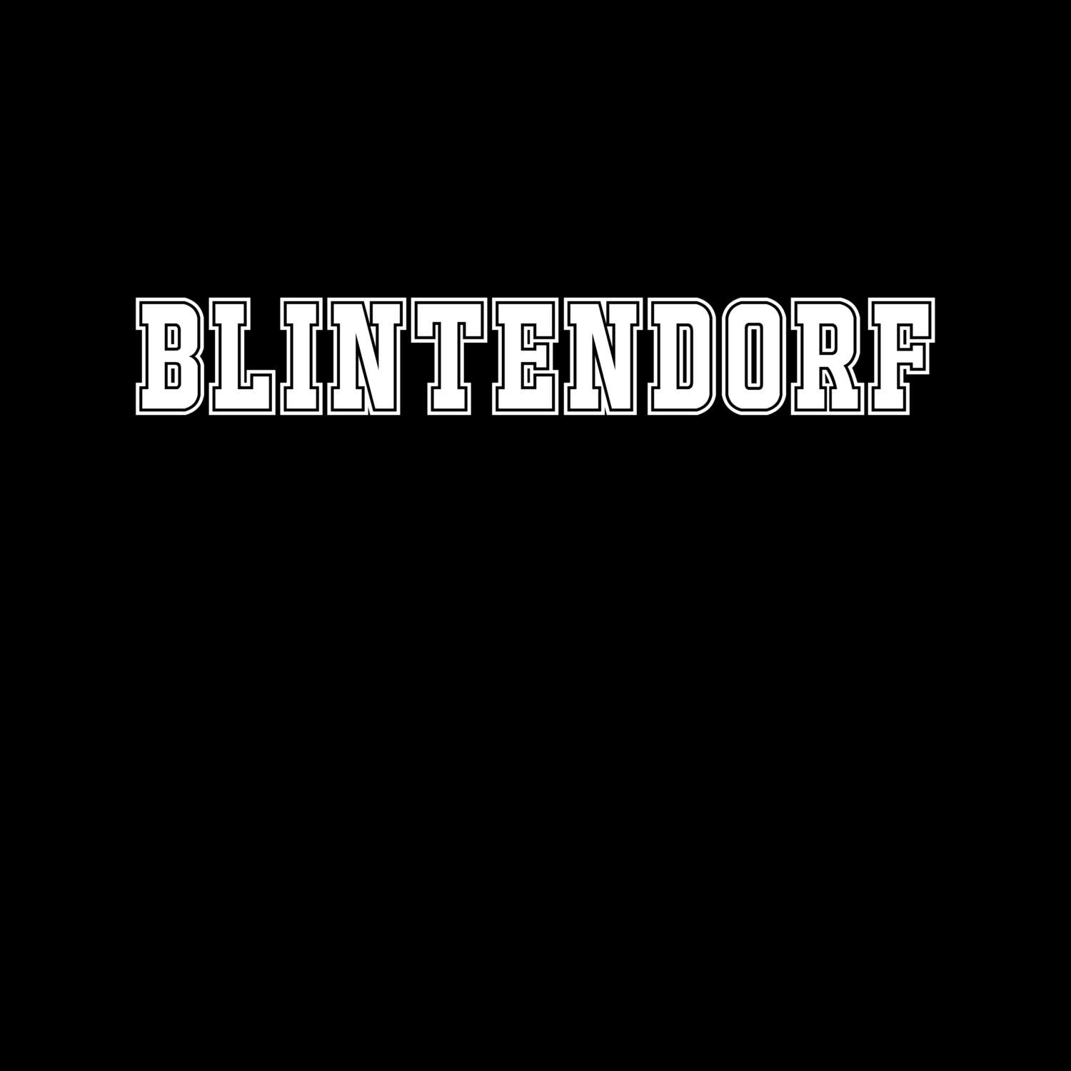 T-Shirt »Classic« für den Ort »Blintendorf«