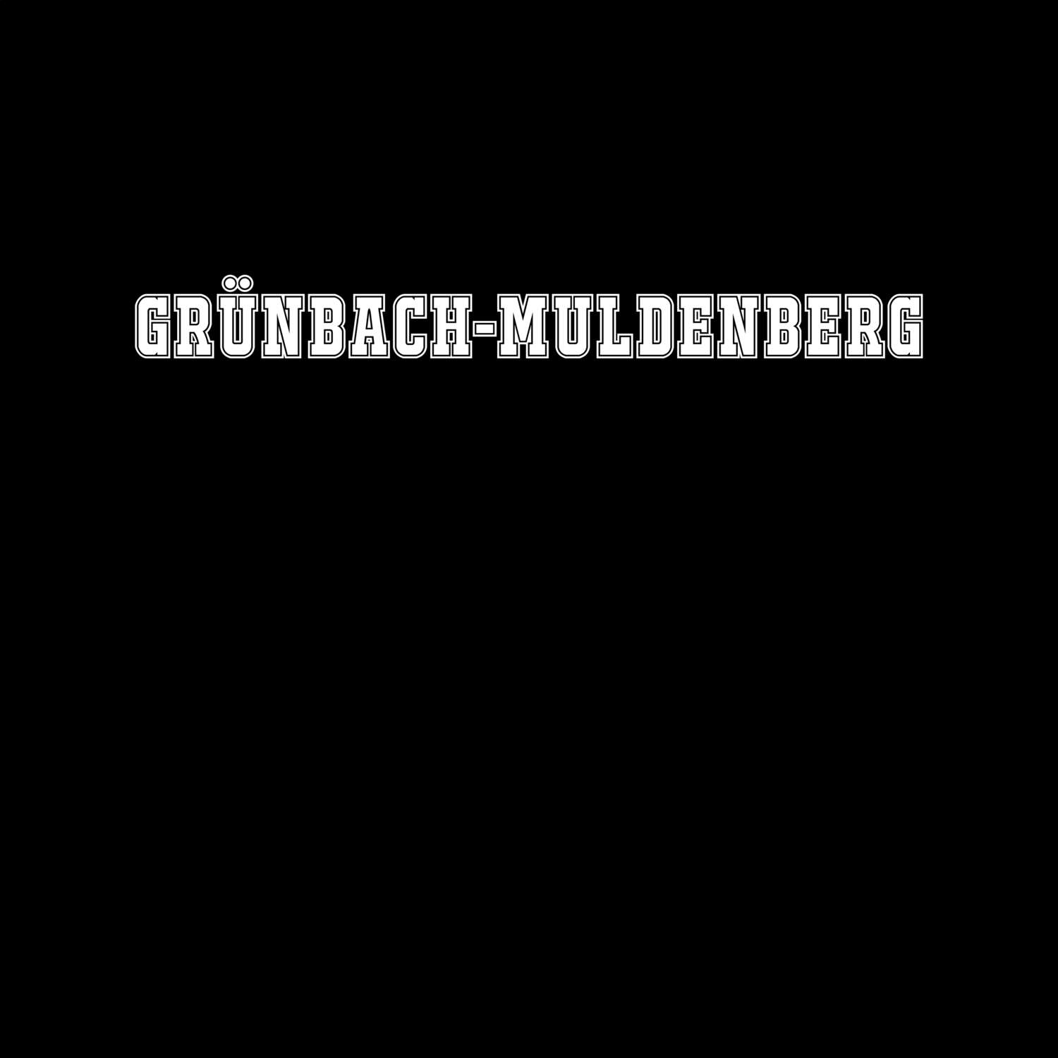 Grünbach-Muldenberg T-Shirt »Classic«