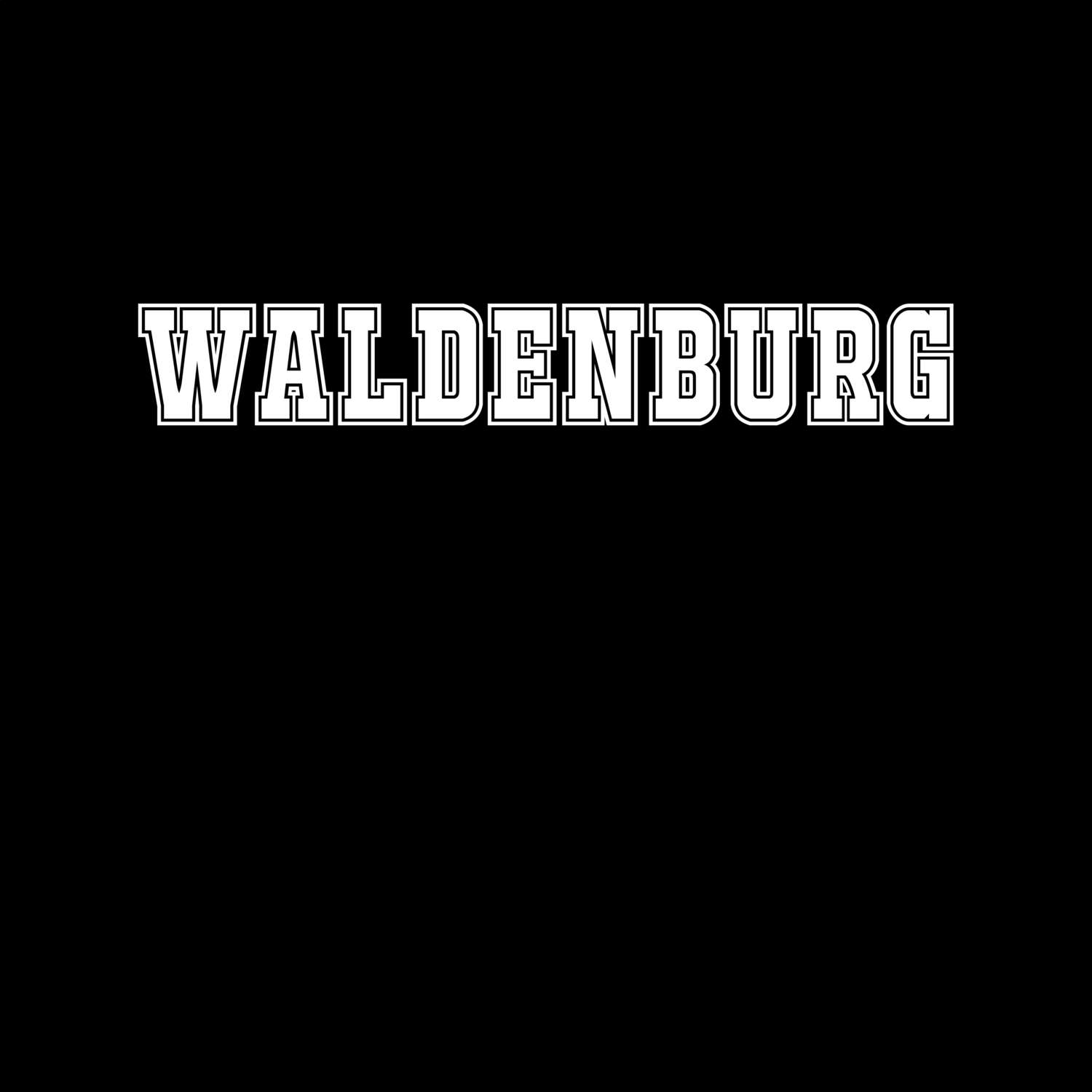 T-Shirt »Classic« für den Ort »Waldenburg«