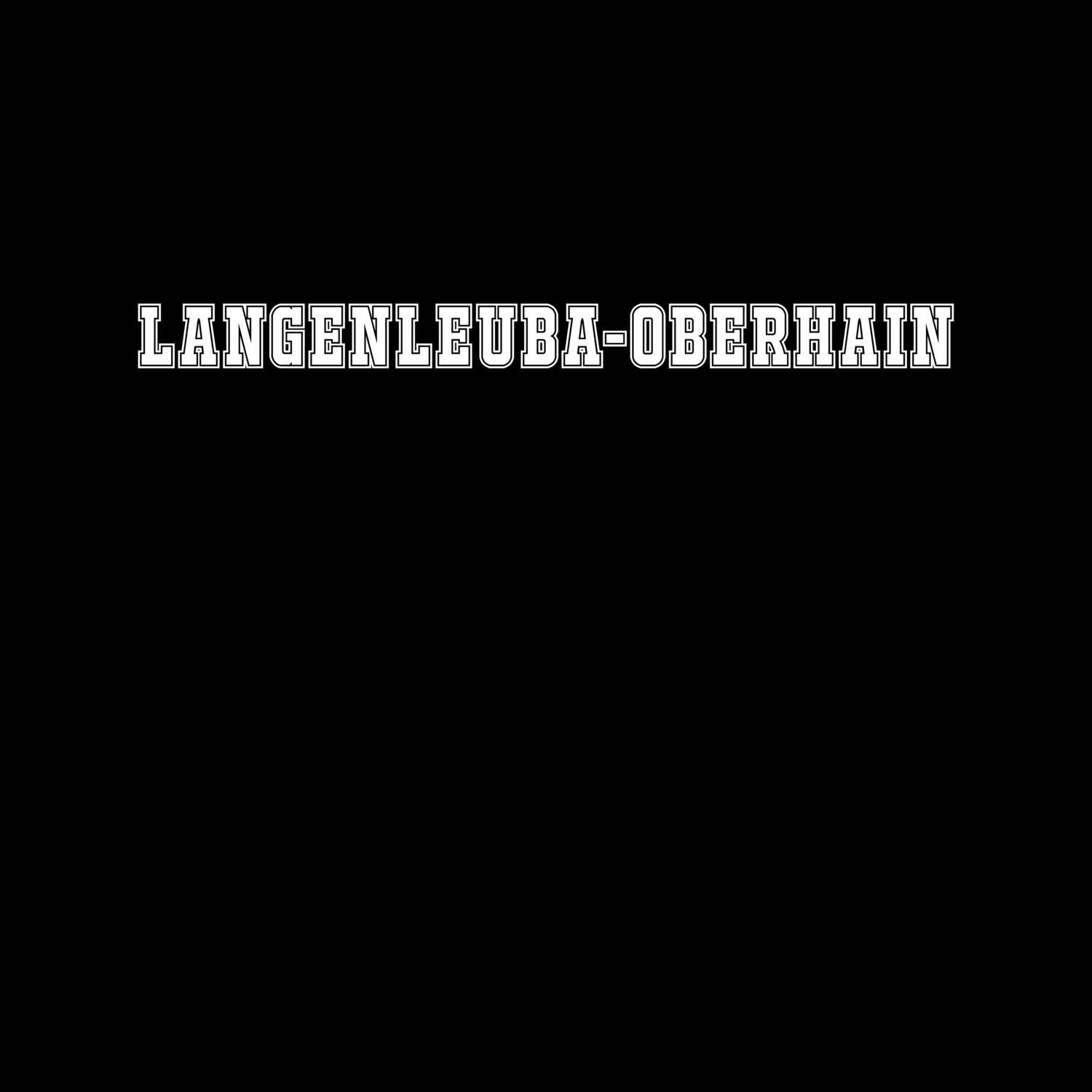 Langenleuba-Oberhain T-Shirt »Classic«