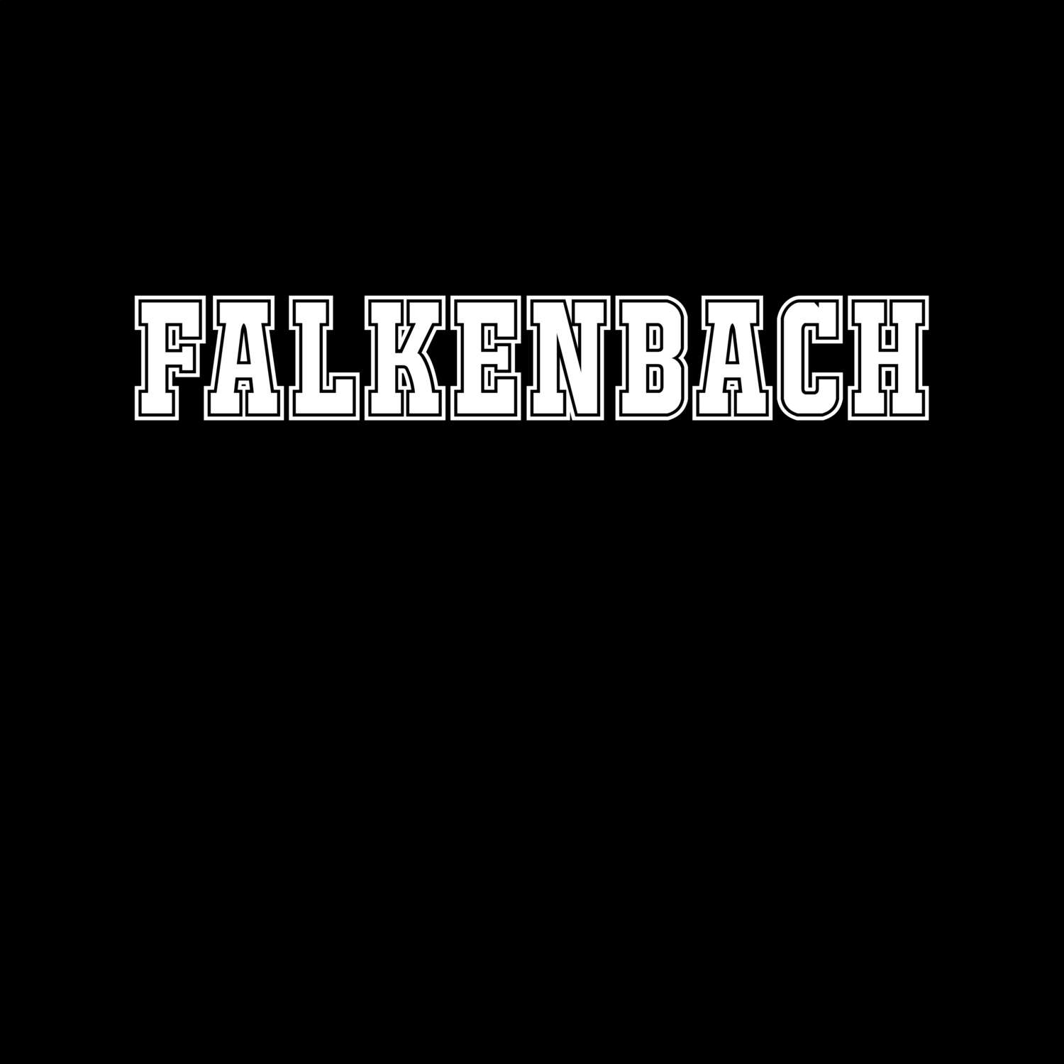 T-Shirt »Classic« für den Ort »Falkenbach«