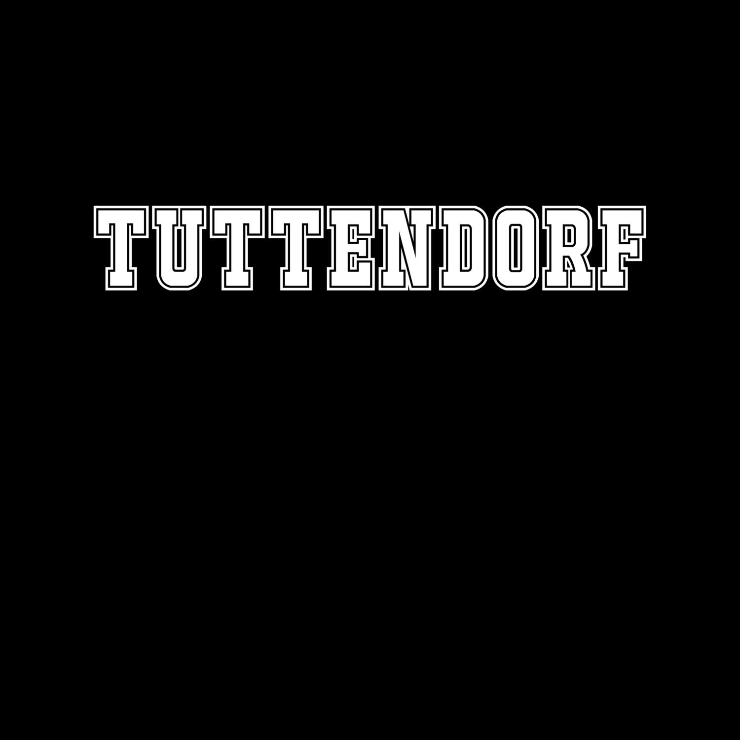 T-Shirt »Classic« für den Ort »Tuttendorf«