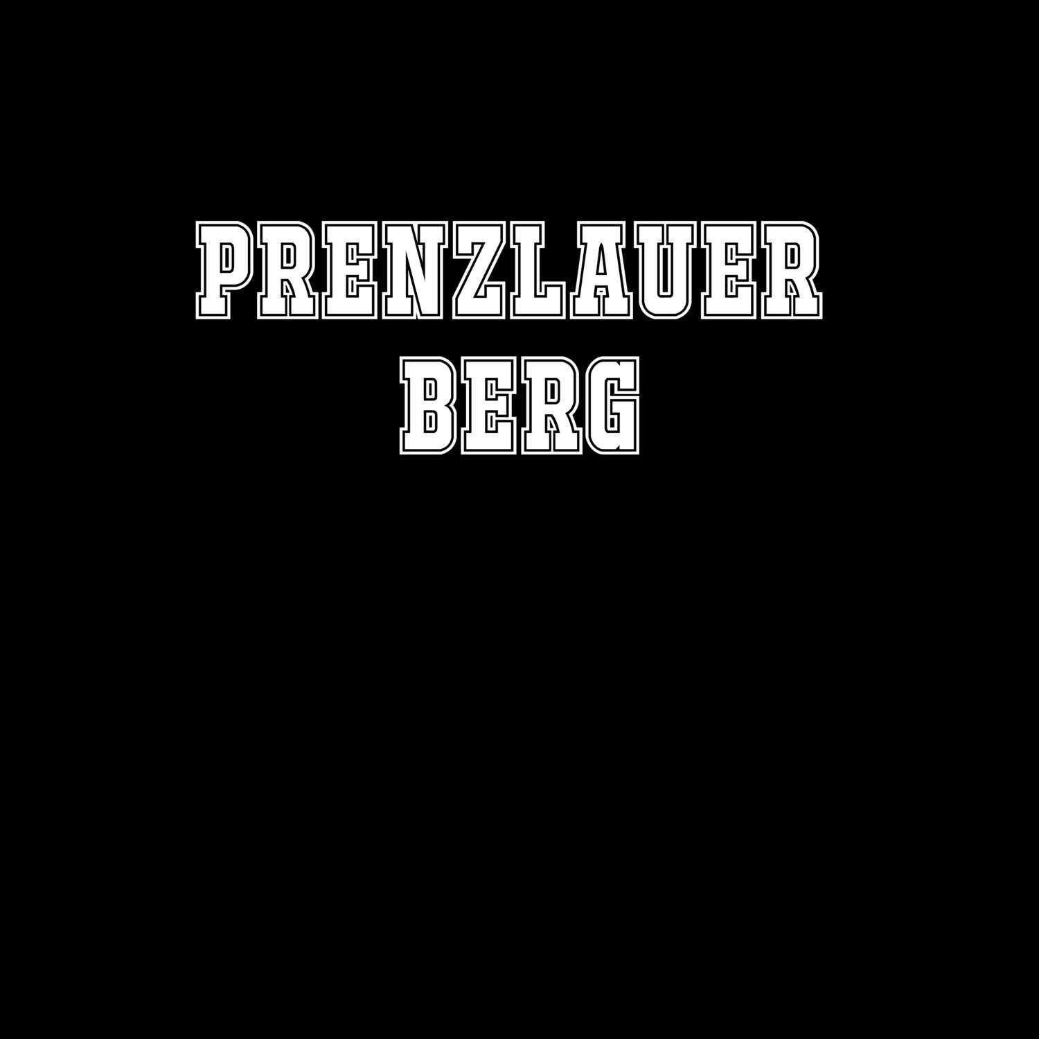 Prenzlauer Berg T-Shirt »Classic«