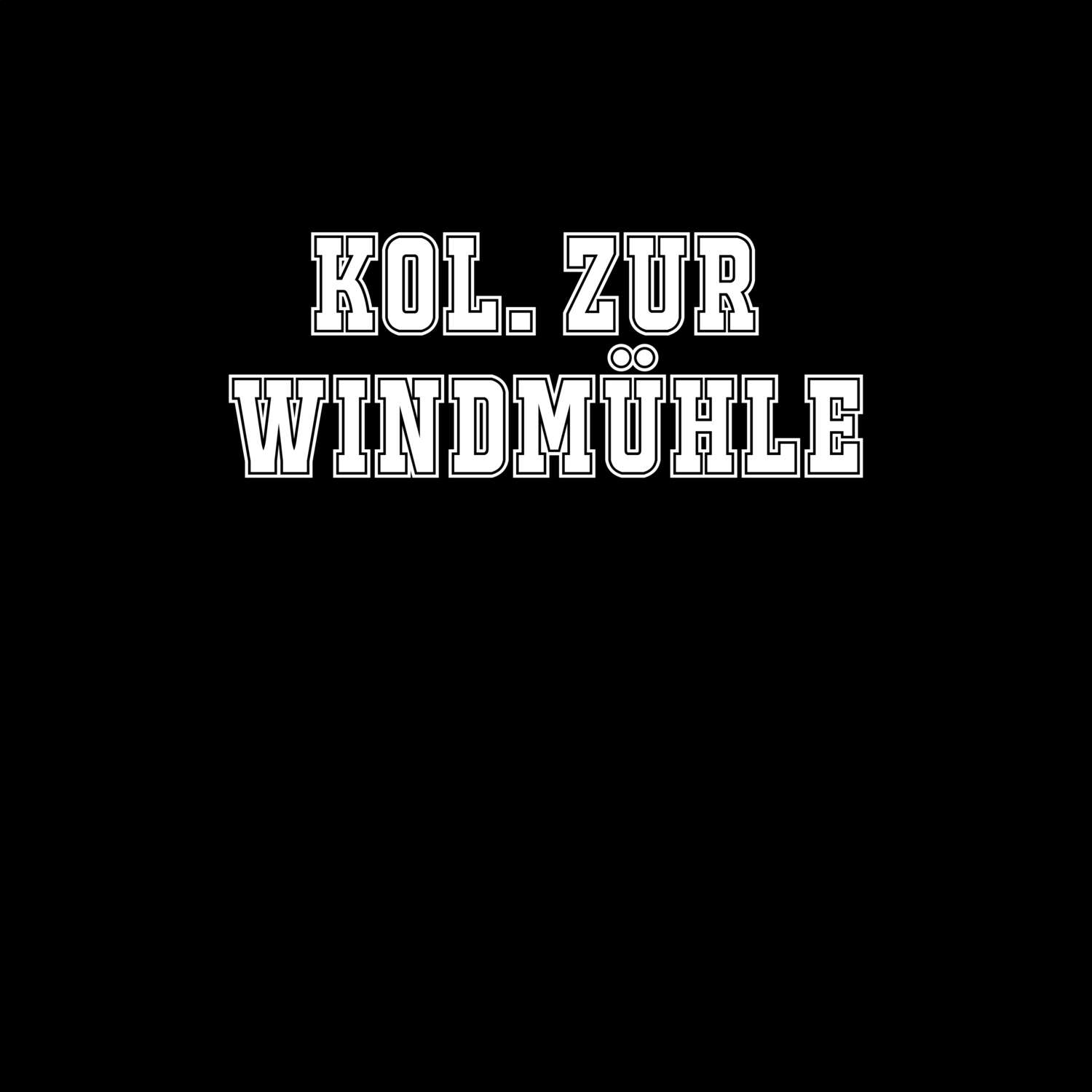 Kol. Zur Windmühle T-Shirt »Classic«