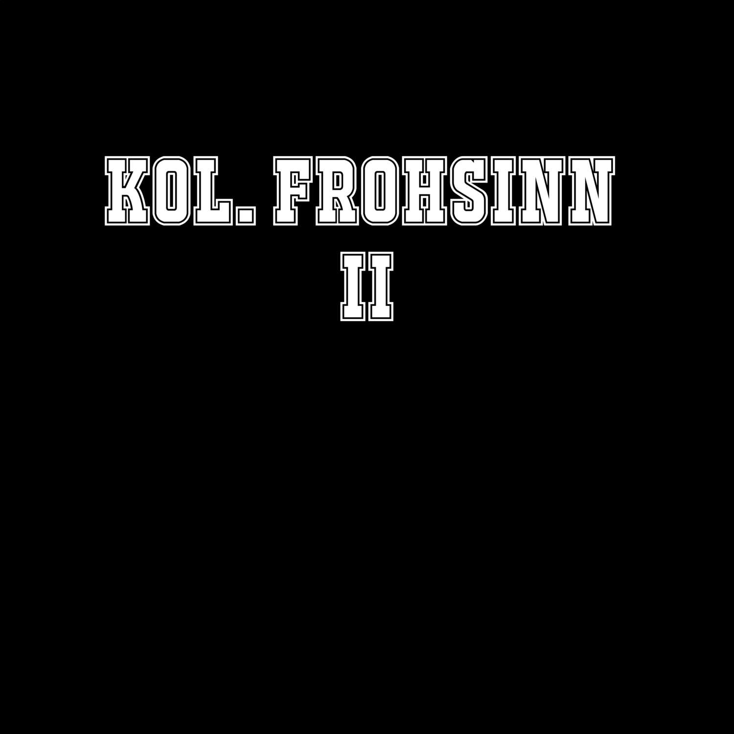 Kol. Frohsinn II T-Shirt »Classic«