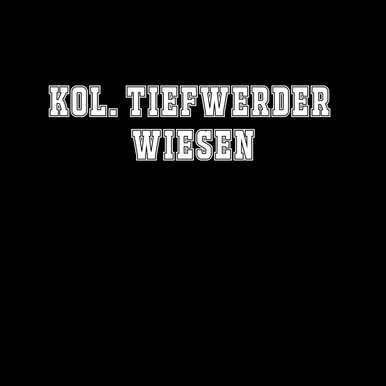 Kol. Tiefwerder Wiesen T-Shirt »Classic«