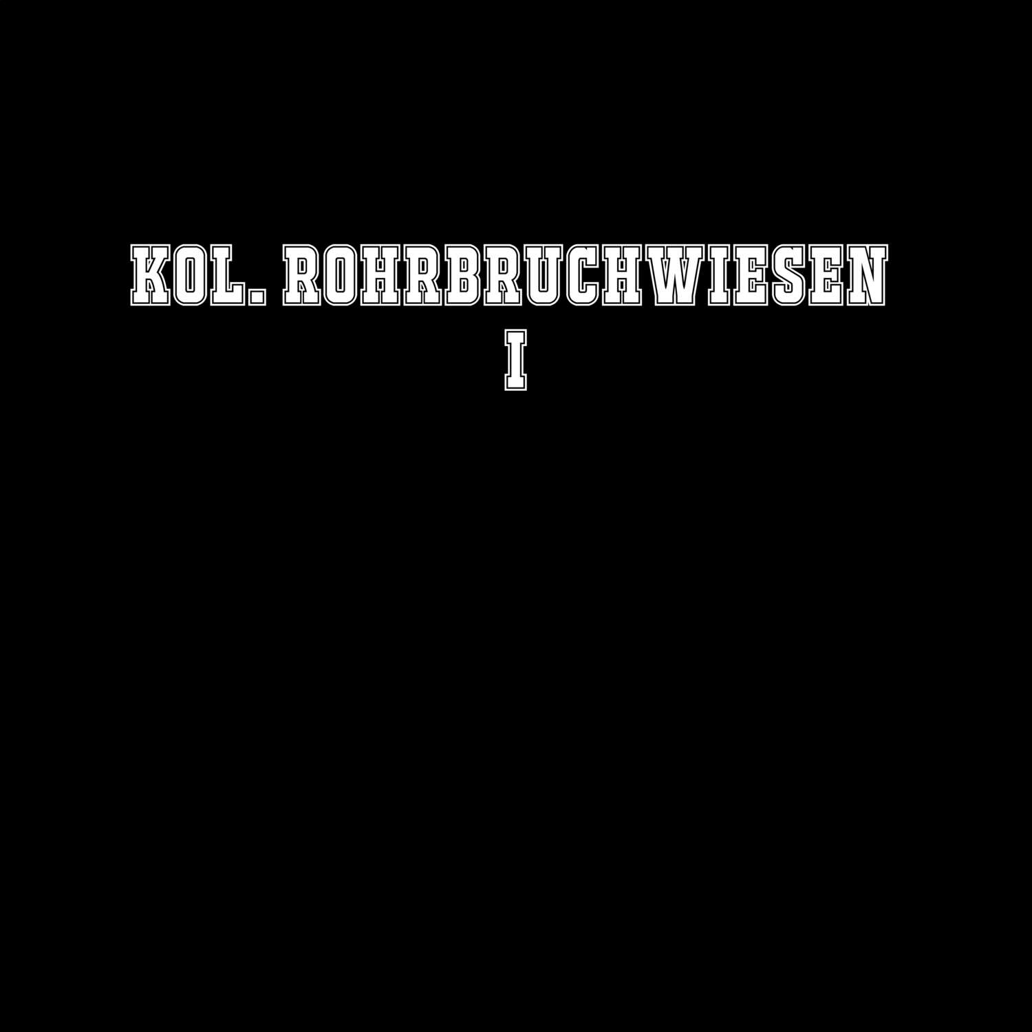 T-Shirt »Classic« für den Ort »Kol. Rohrbruchwiesen I«