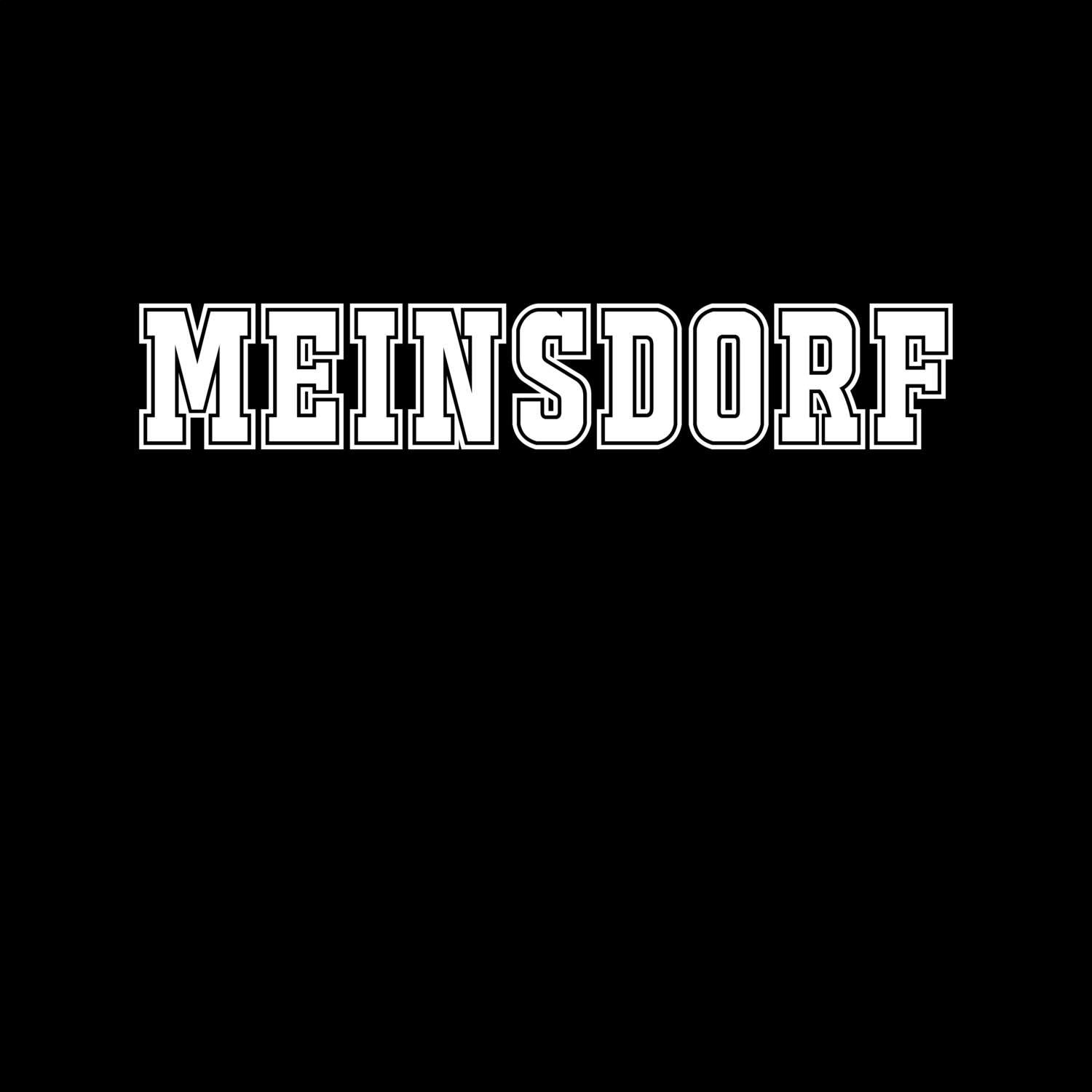 T-Shirt »Classic« für den Ort »Meinsdorf«