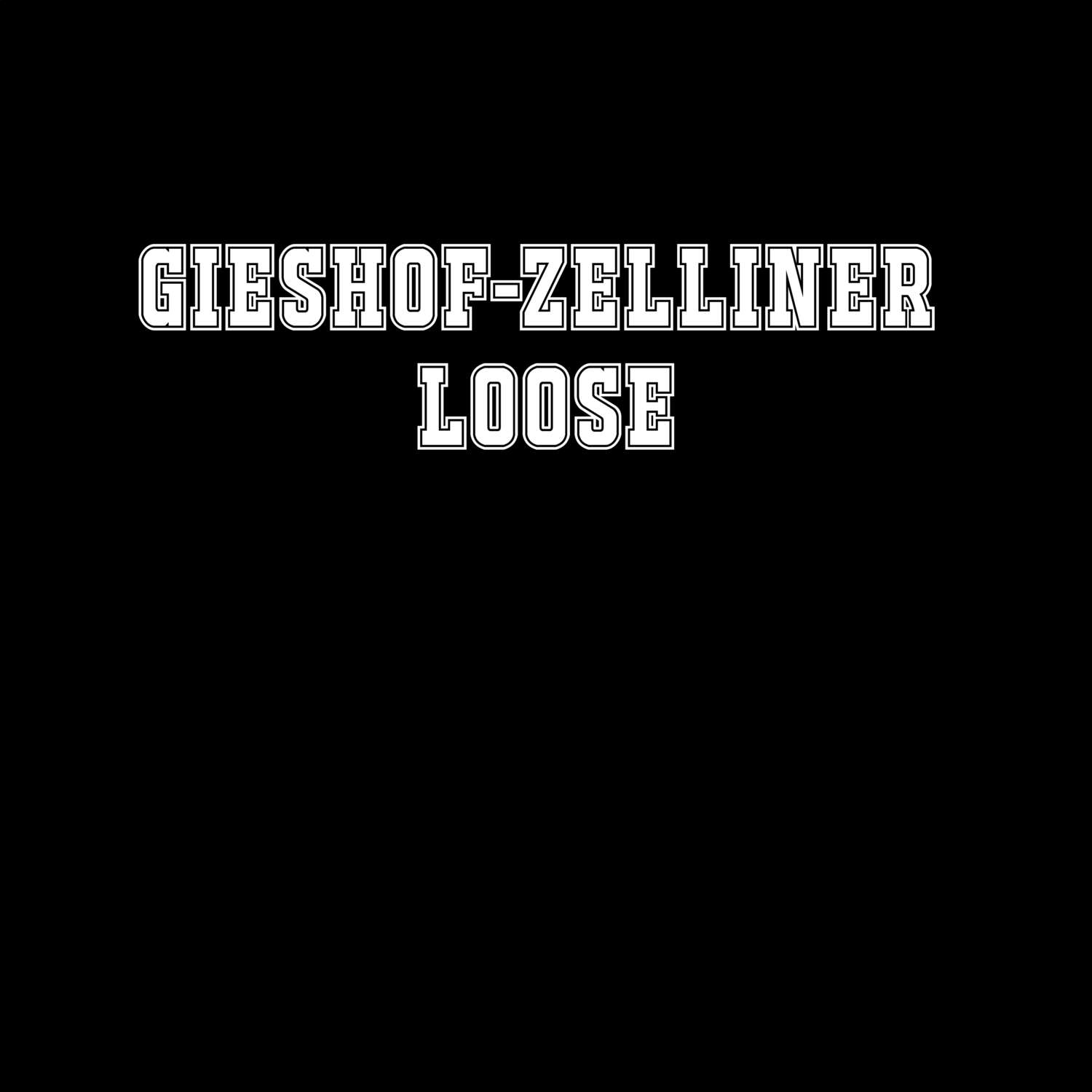 T-Shirt »Classic« für den Ort »Gieshof-Zelliner Loose«