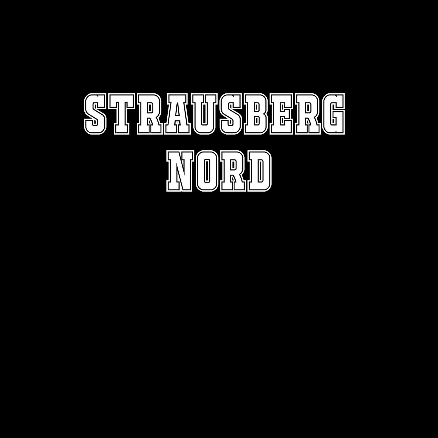 Strausberg Nord T-Shirt »Classic«
