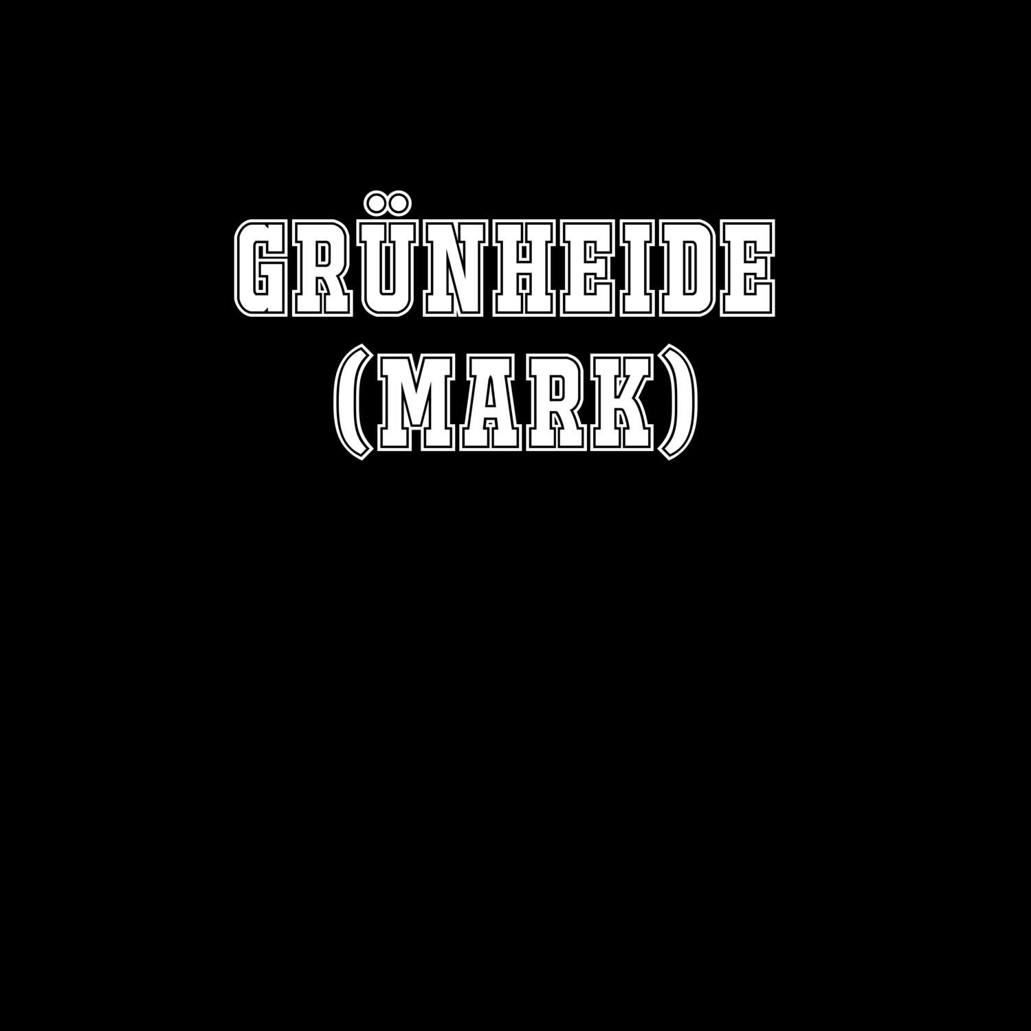 Grünheide (Mark) T-Shirt »Classic«