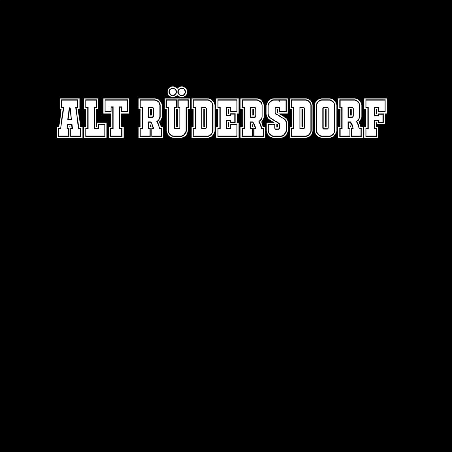 Alt Rüdersdorf T-Shirt »Classic«