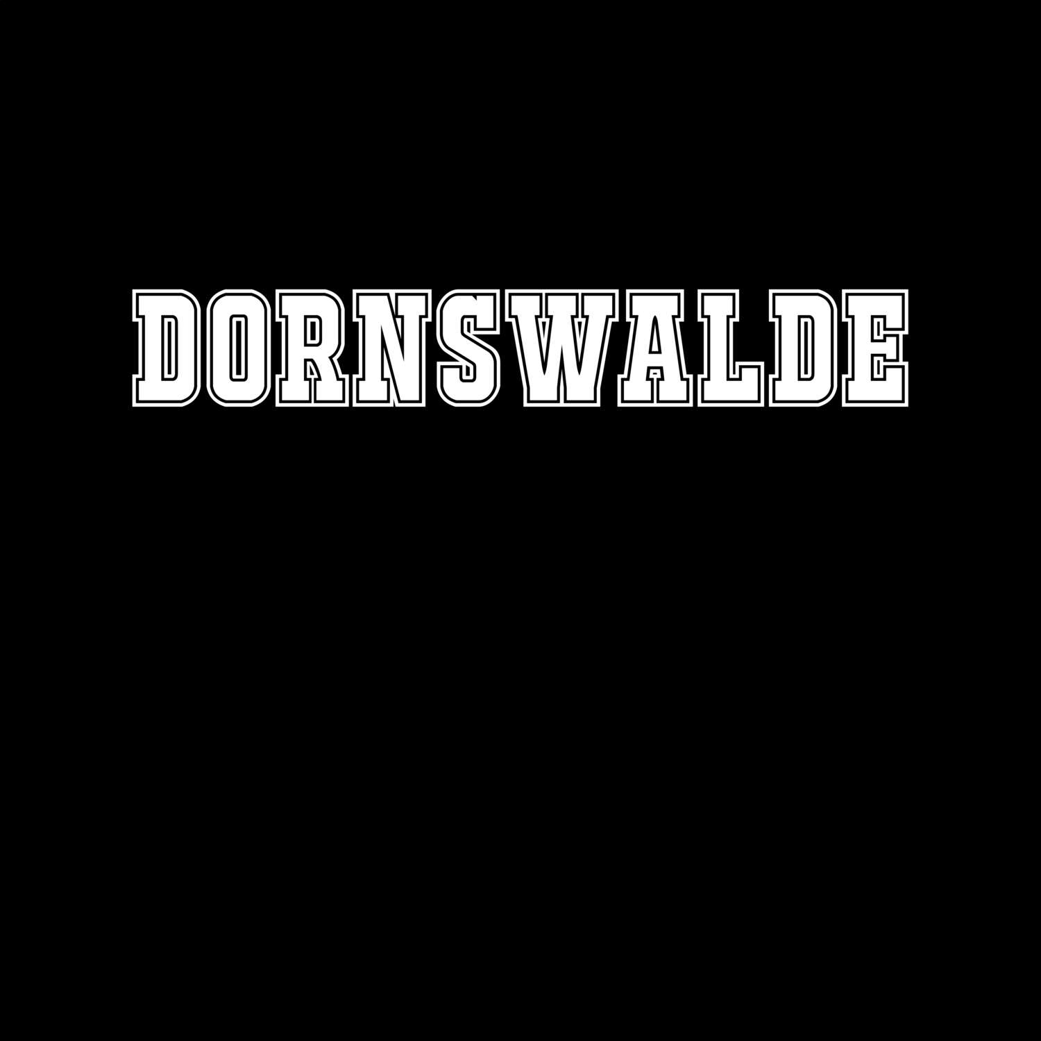 T-Shirt »Classic« für den Ort »Dornswalde«