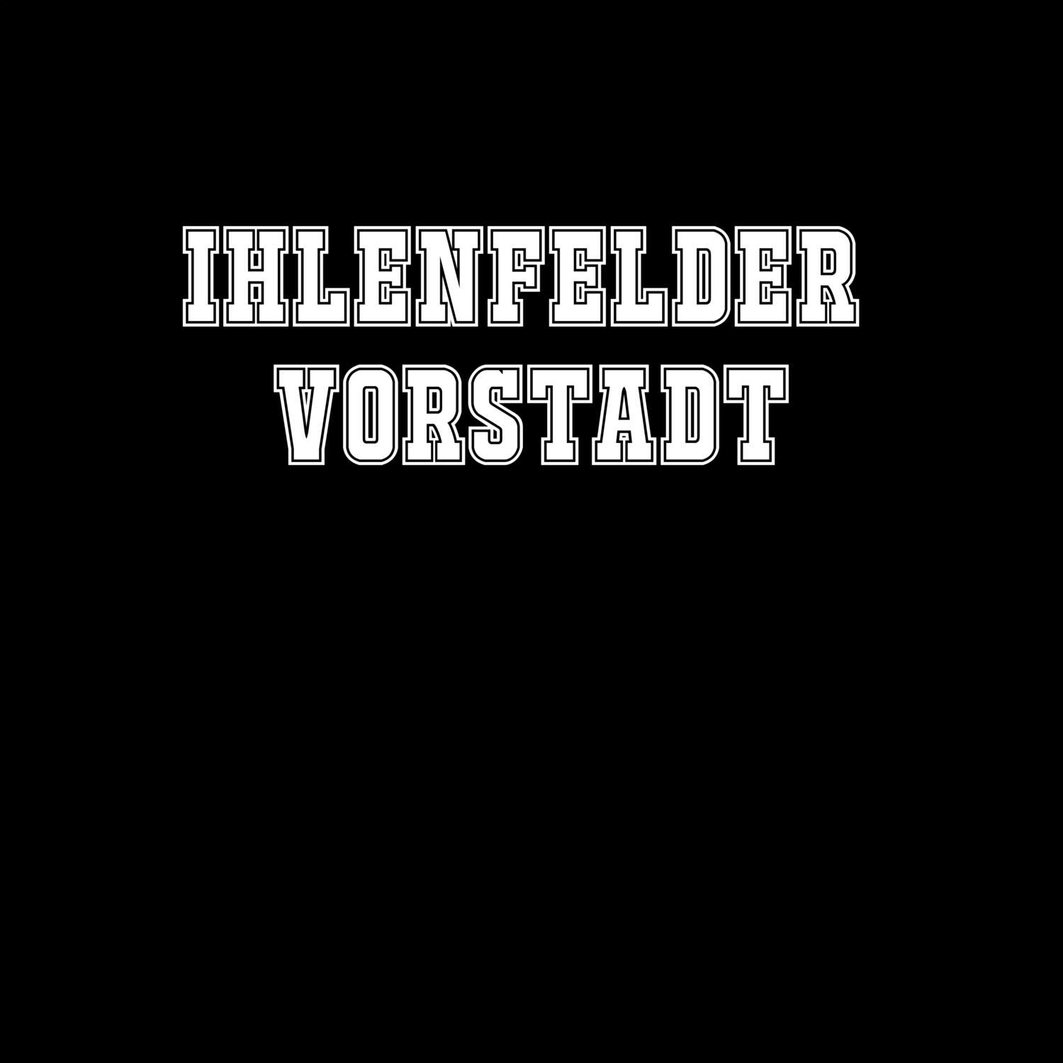 T-Shirt »Classic« für den Ort »Ihlenfelder Vorstadt«