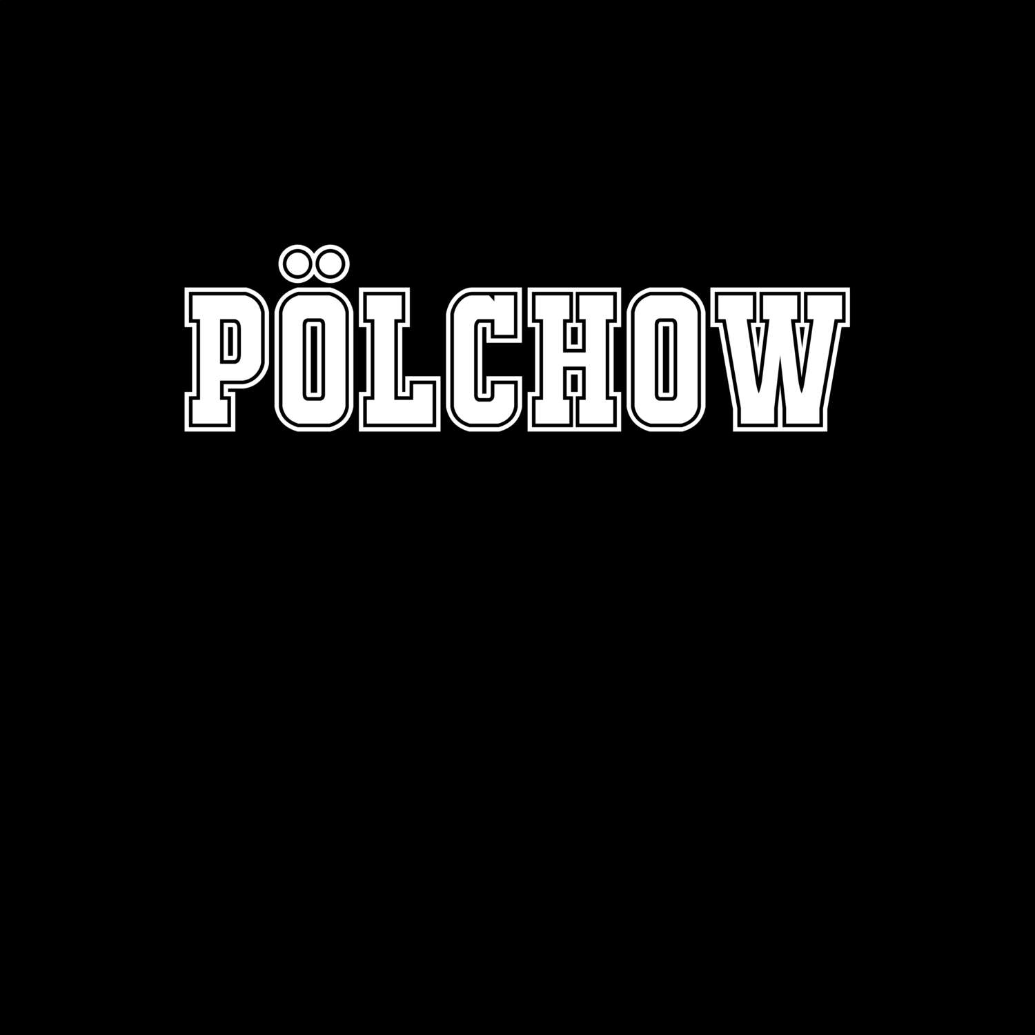 Pölchow T-Shirt »Classic«