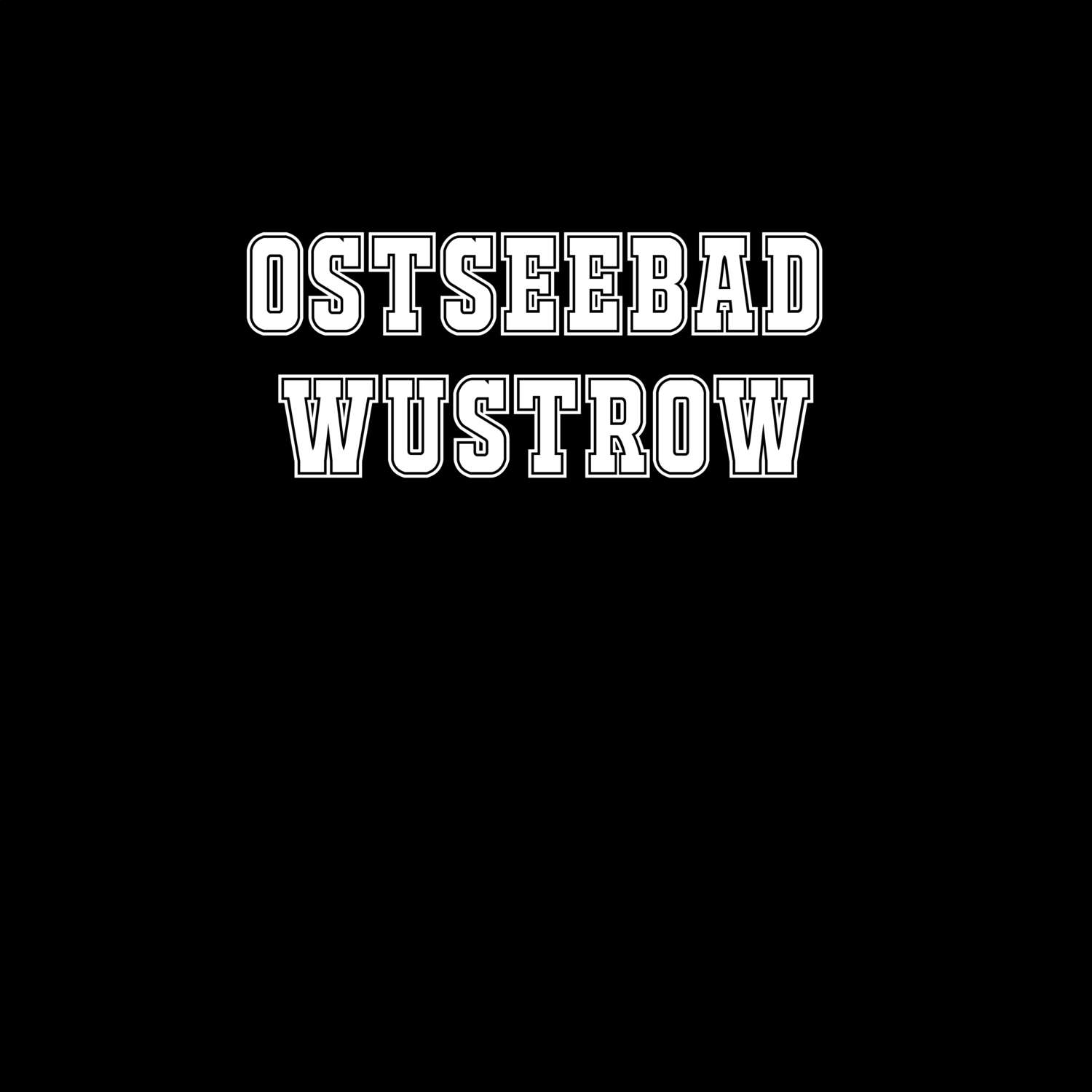 Ostseebad Wustrow T-Shirt »Classic«