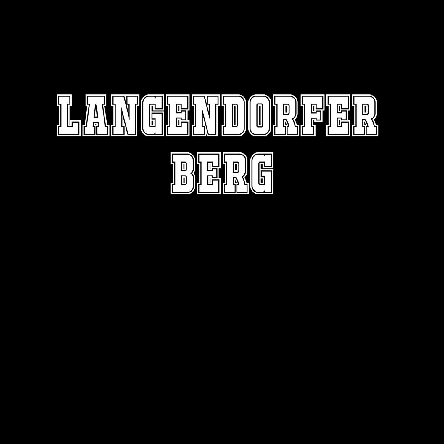 Langendorfer Berg T-Shirt »Classic«