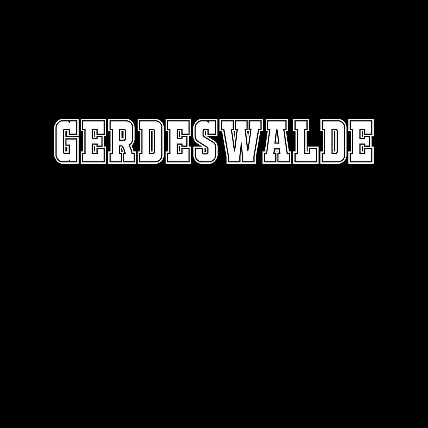 T-Shirt »Classic« für den Ort »Gerdeswalde«