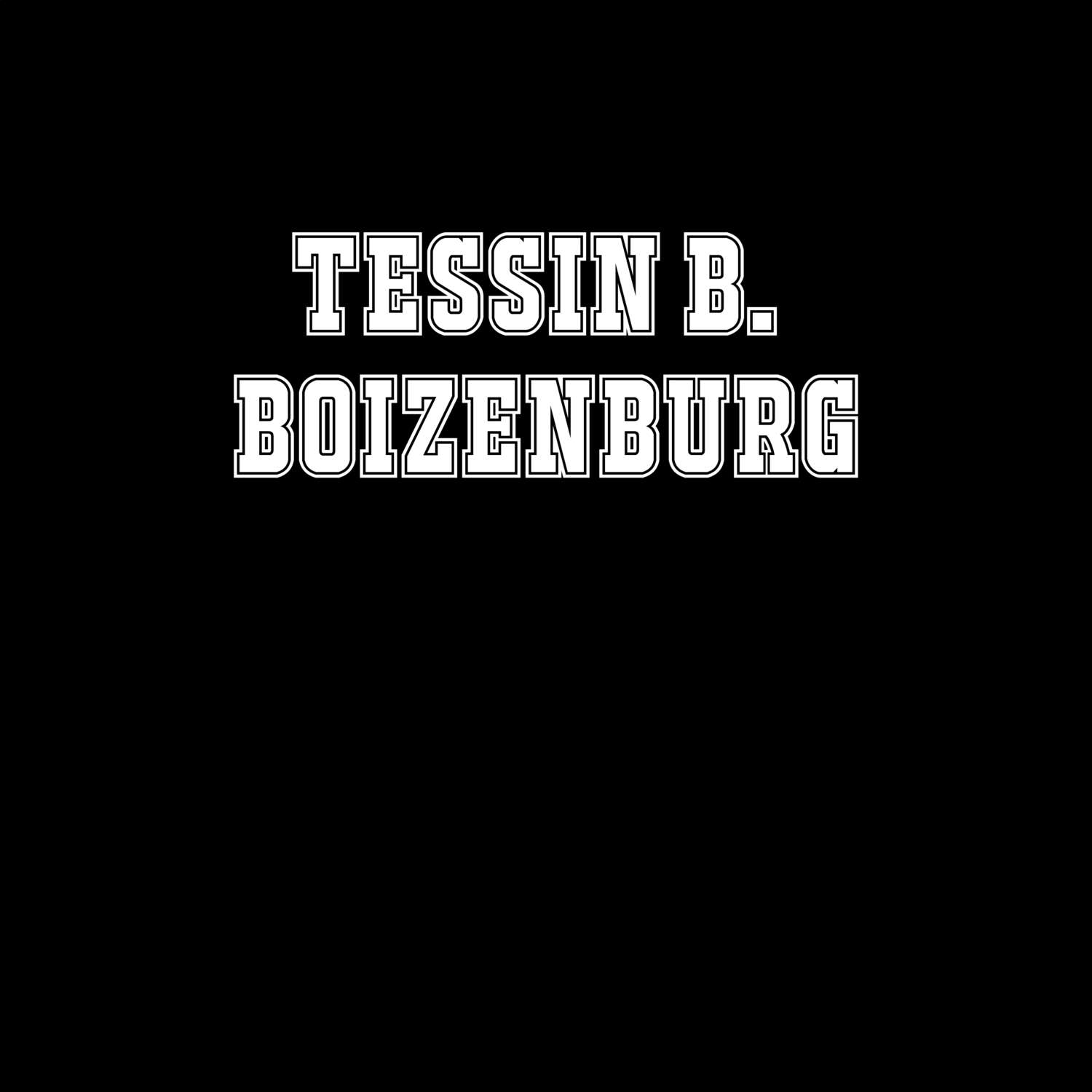 Tessin b. Boizenburg T-Shirt »Classic«