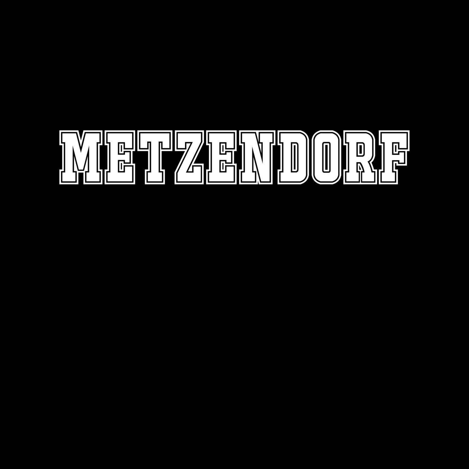 T-Shirt »Classic« für den Ort »Metzendorf«