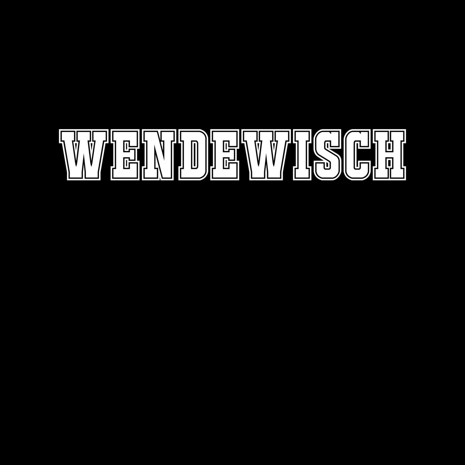 T-Shirt »Classic« für den Ort »Wendewisch«