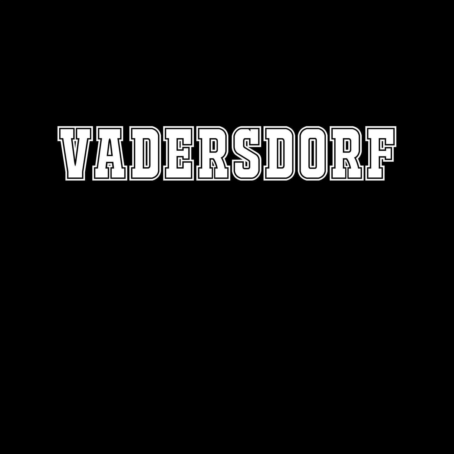 Vadersdorf T-Shirt »Classic«