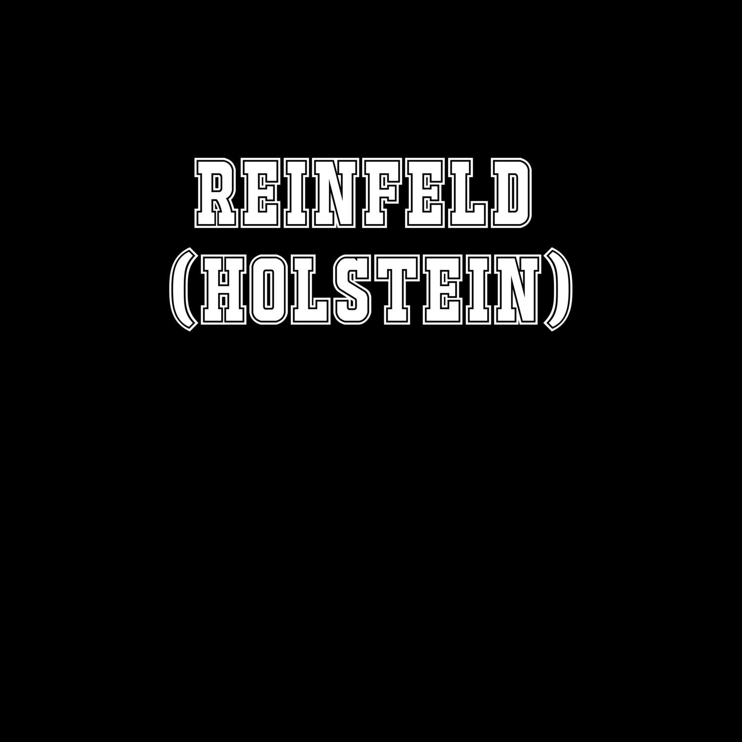 Reinfeld (Holstein) T-Shirt »Classic«