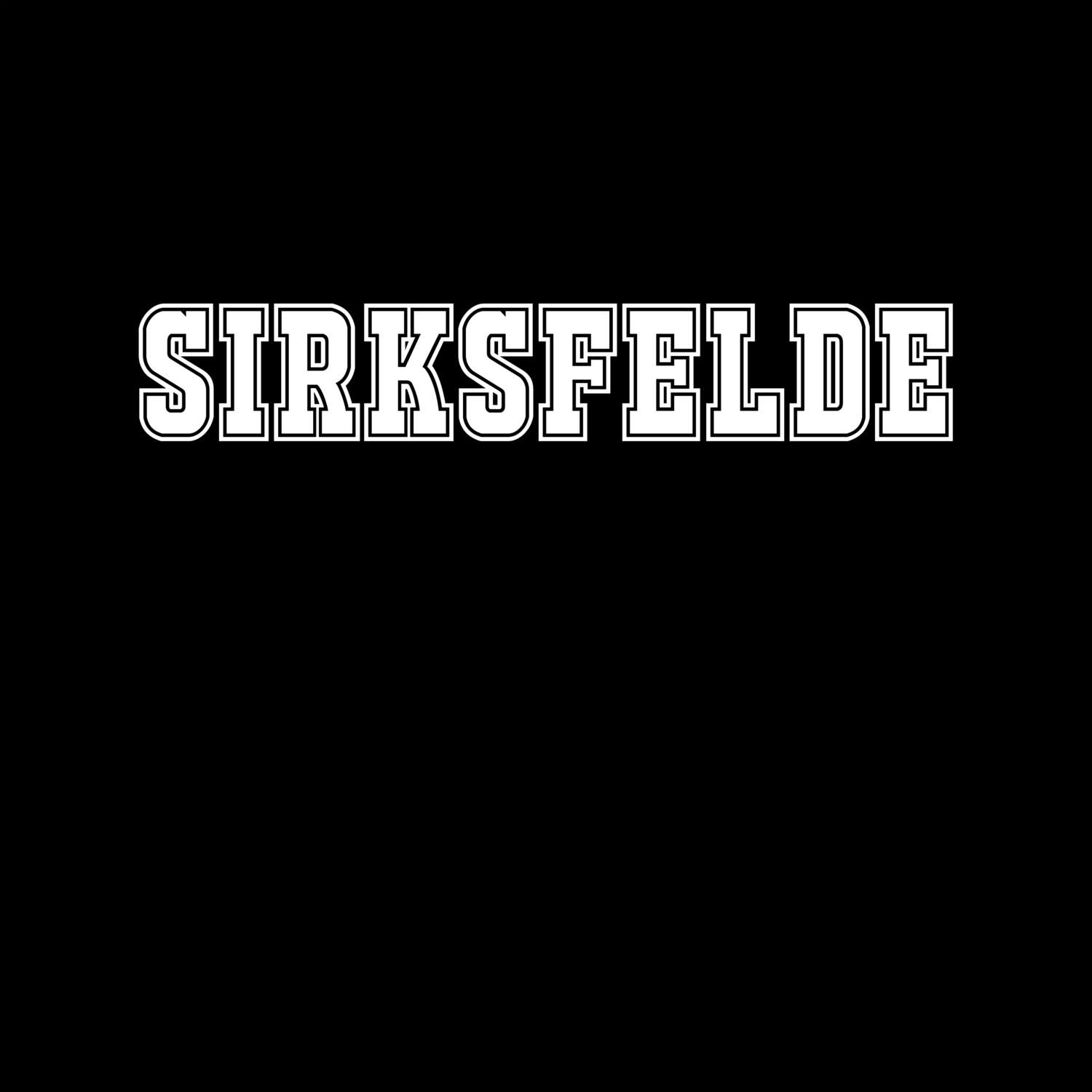 T-Shirt »Classic« für den Ort »Sirksfelde«