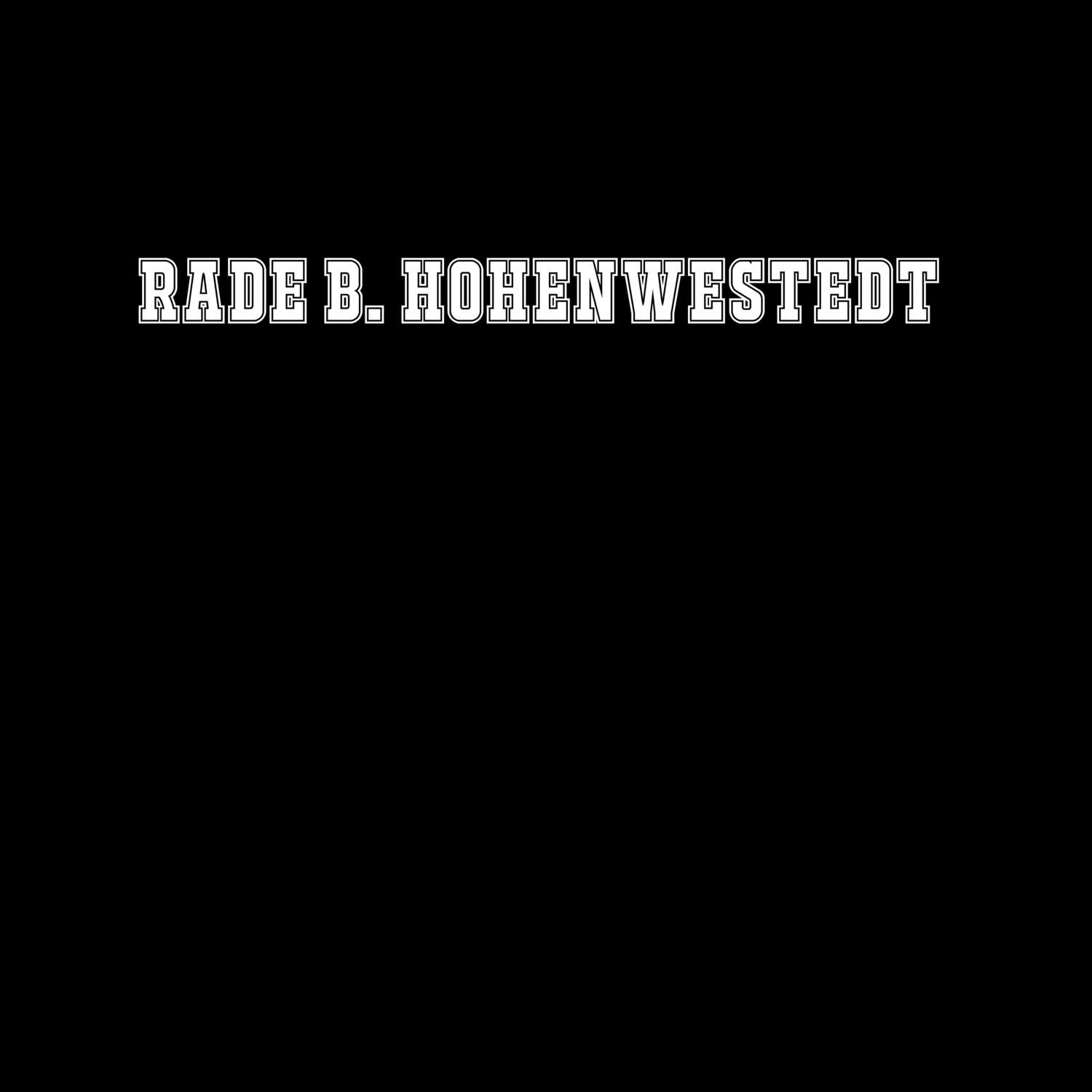 Rade b. Hohenwestedt T-Shirt »Classic«