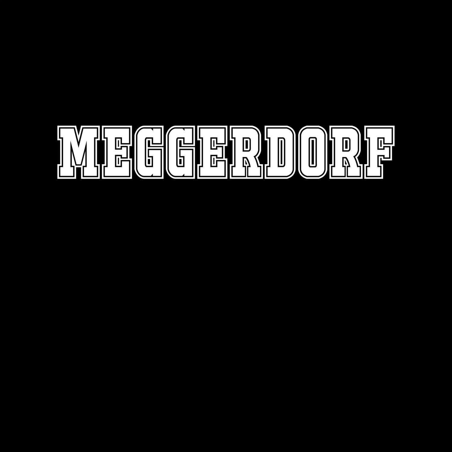 Meggerdorf T-Shirt »Classic«