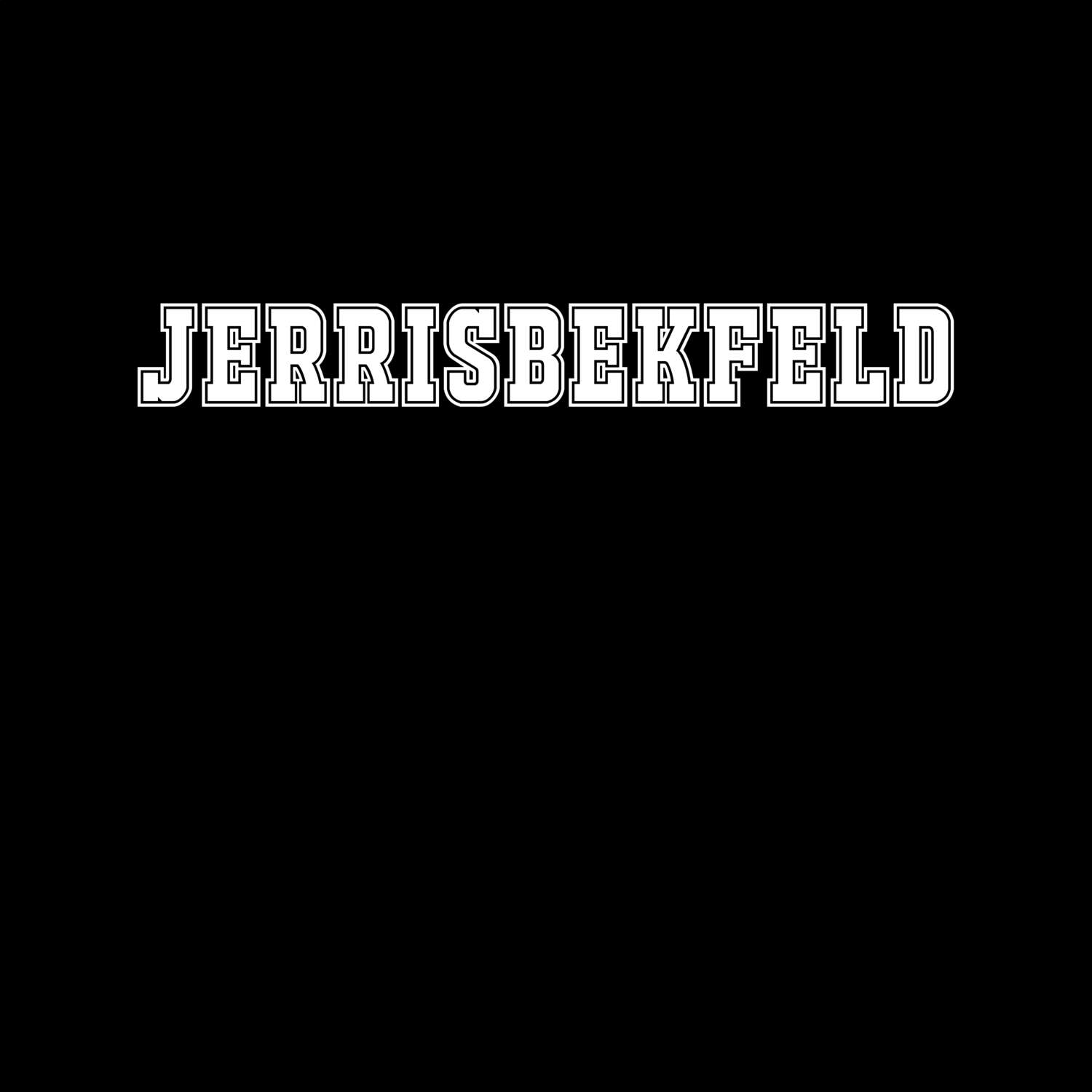 T-Shirt »Classic« für den Ort »Jerrisbekfeld«