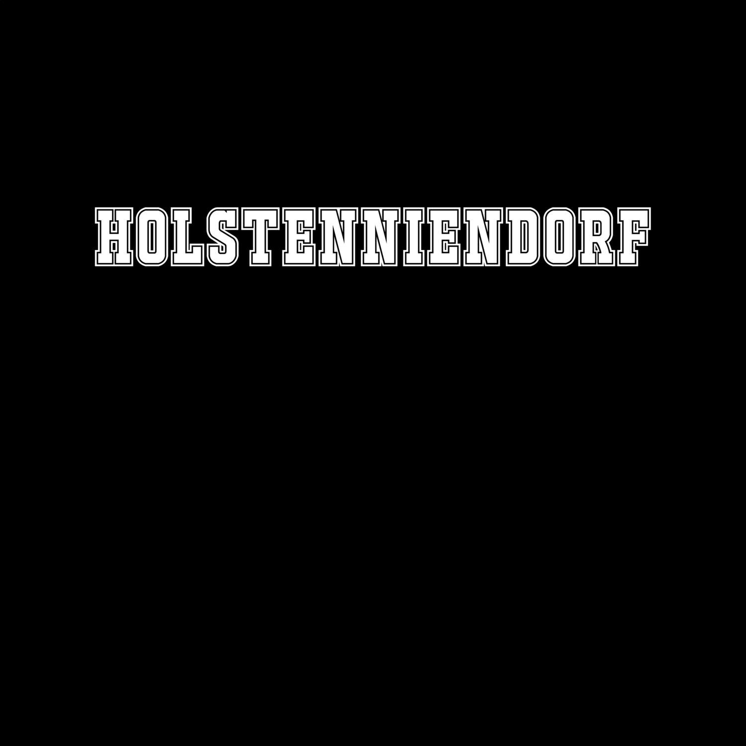 T-Shirt »Classic« für den Ort »Holstenniendorf«