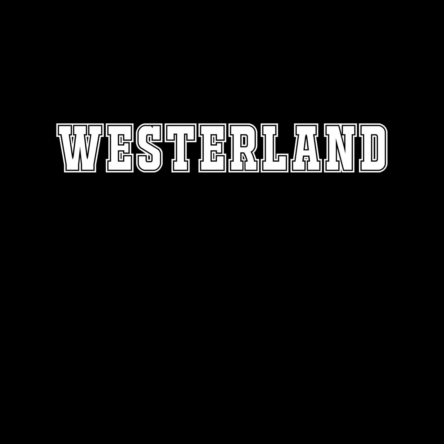 Westerland T-Shirt »Classic«