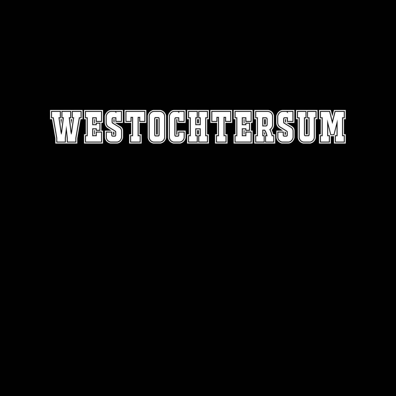 Westochtersum T-Shirt »Classic«