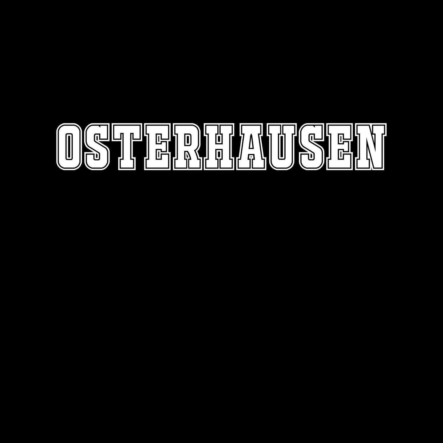 T-Shirt »Classic« für den Ort »Osterhausen«