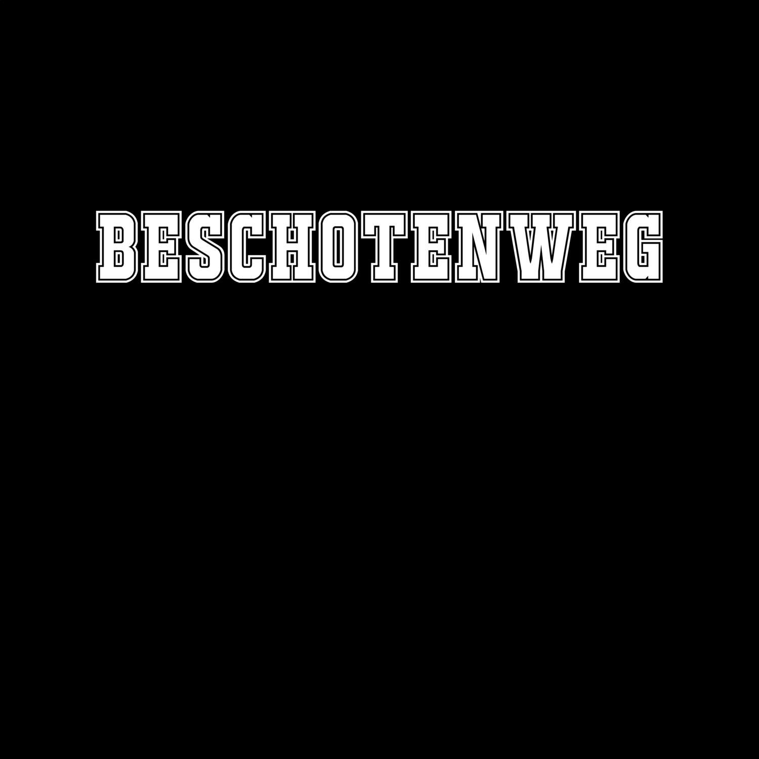 T-Shirt »Classic« für den Ort »Beschotenweg«