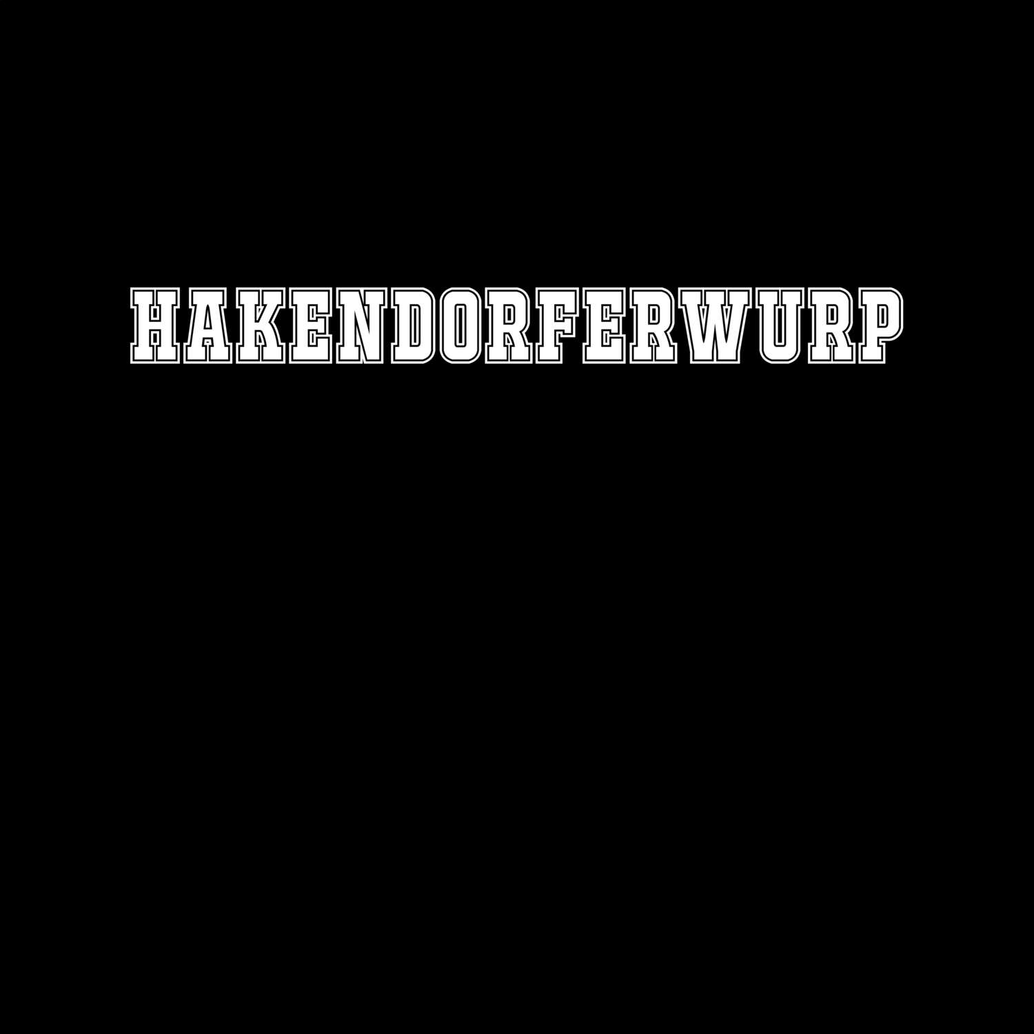 Hakendorferwurp T-Shirt »Classic«