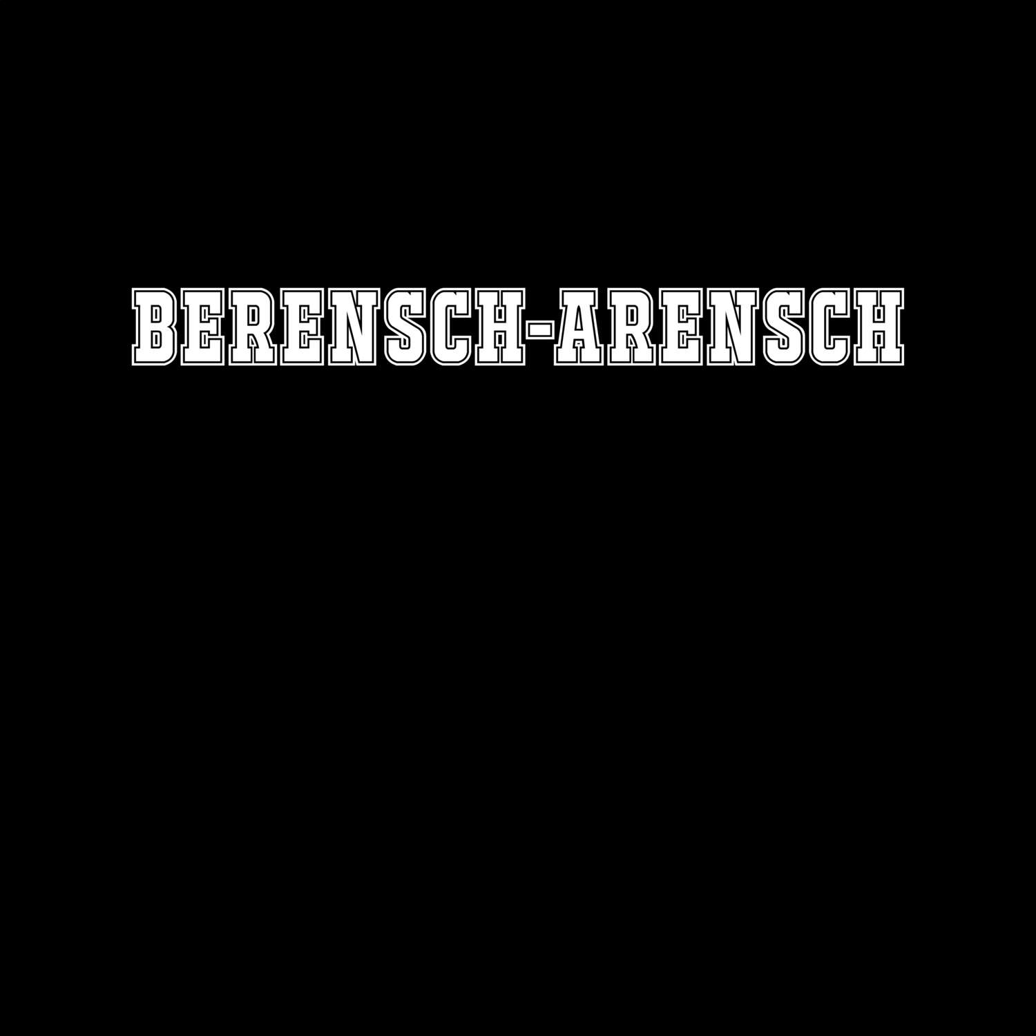 Berensch-Arensch T-Shirt »Classic«