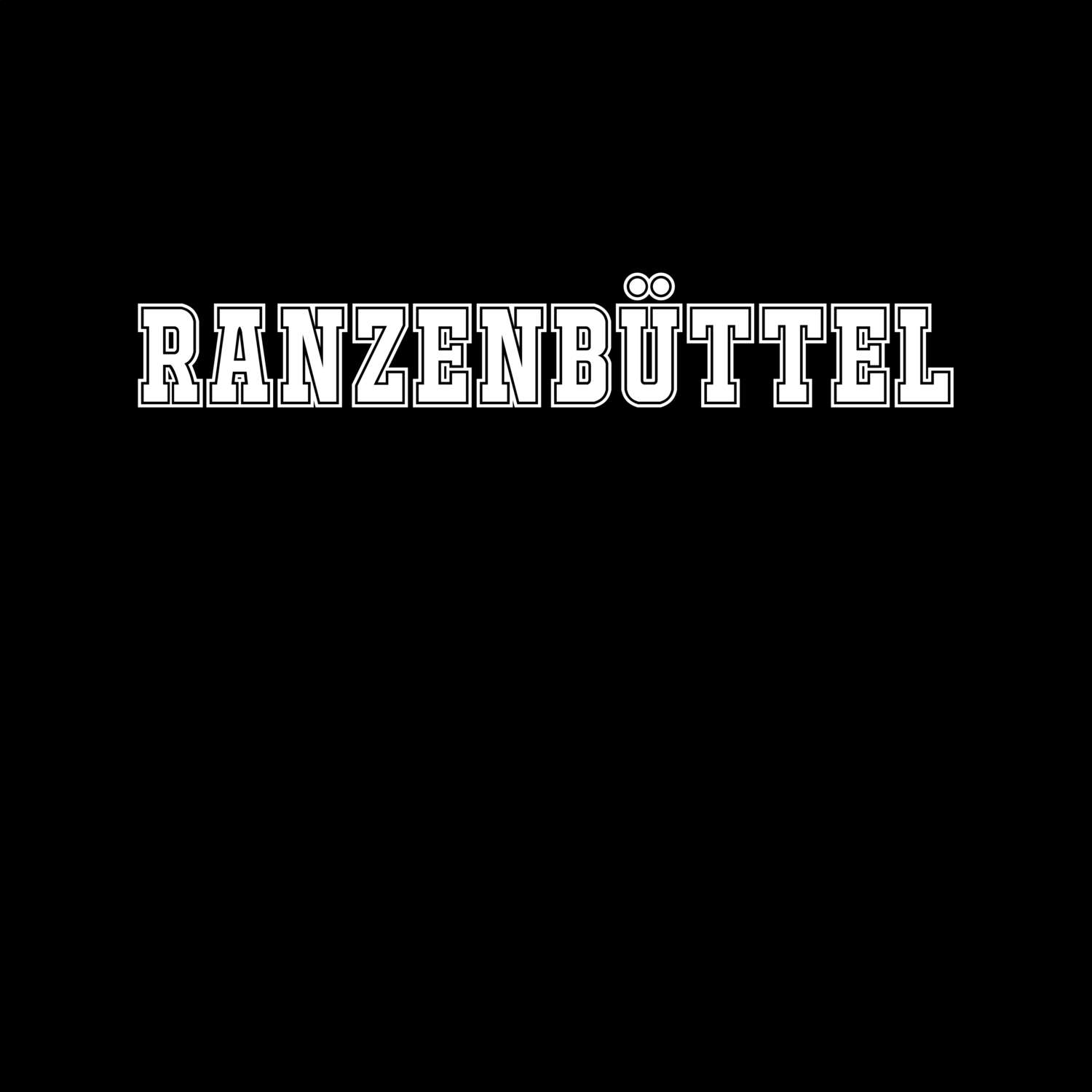Ranzenbüttel T-Shirt »Classic«