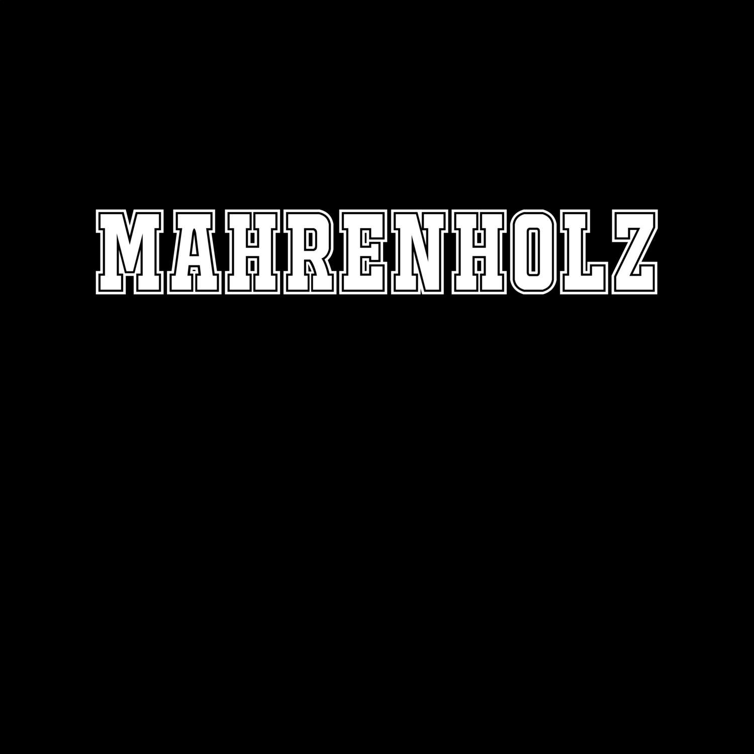 T-Shirt »Classic« für den Ort »Mahrenholz«