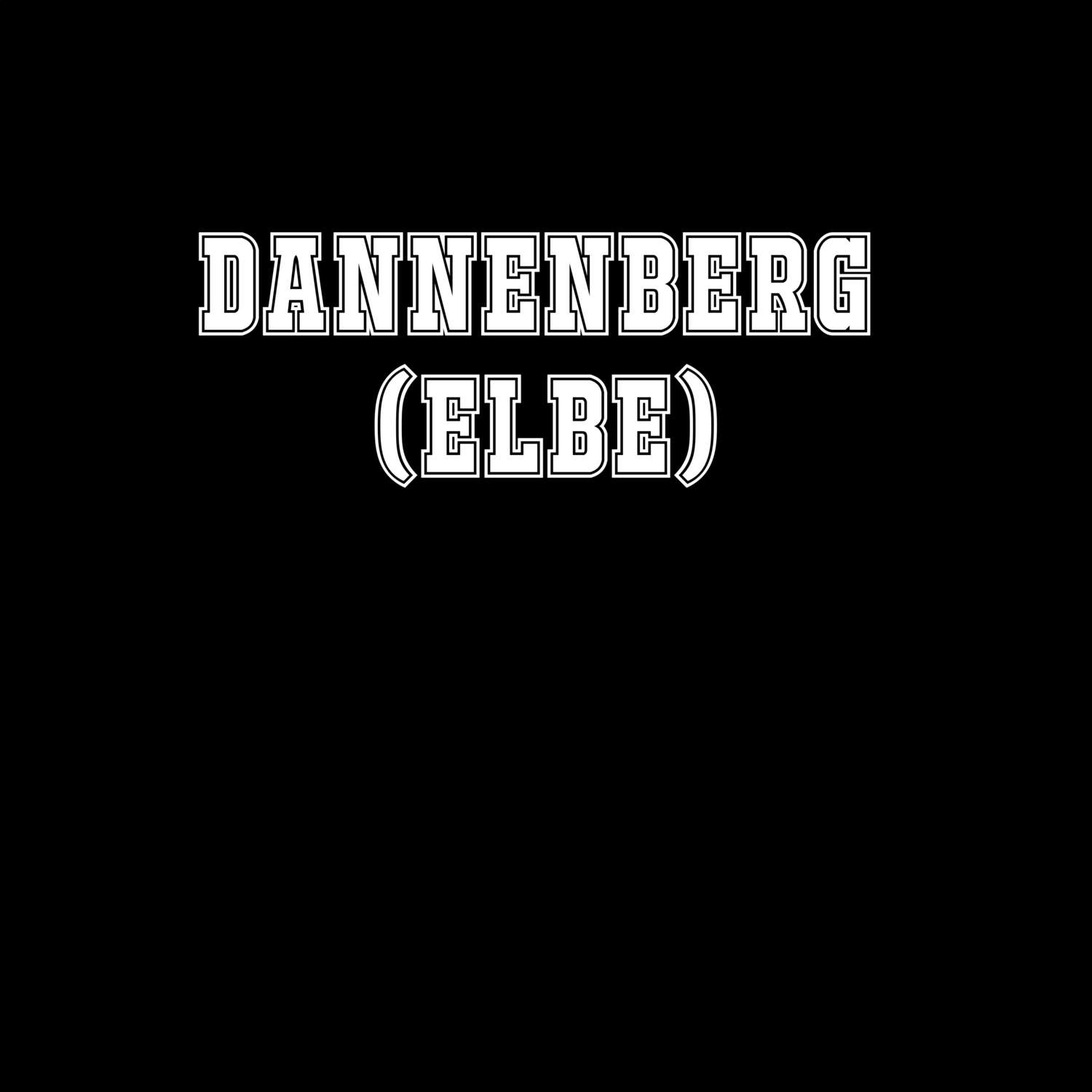 Dannenberg (Elbe) T-Shirt »Classic«