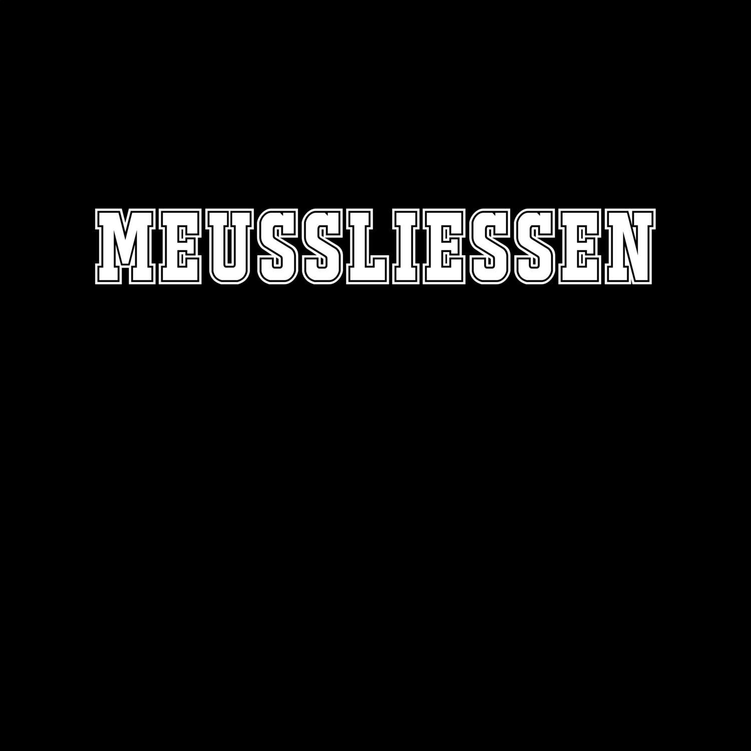 Meußließen T-Shirt »Classic«